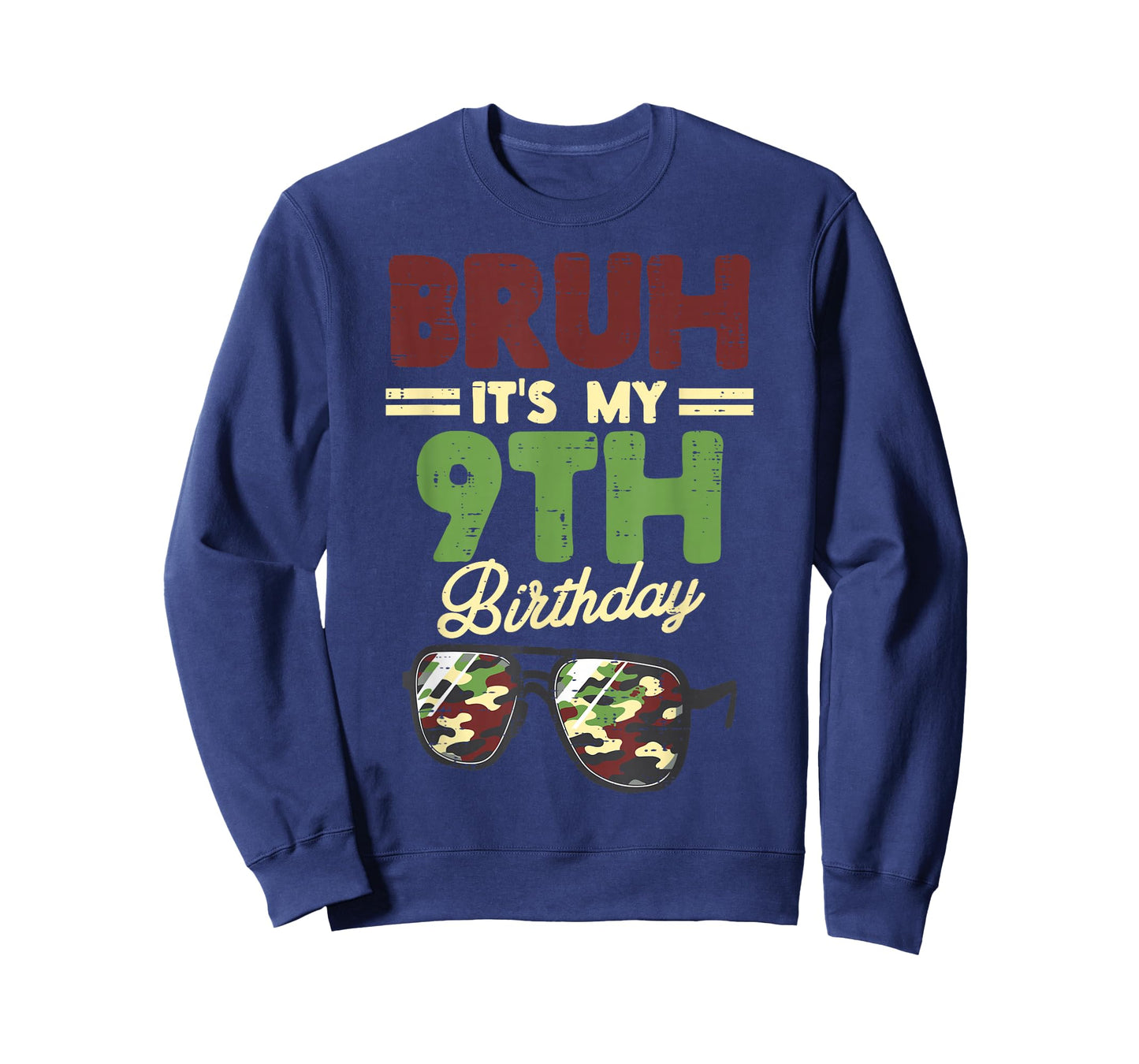 Bruh My 9th Birthday Camo Sunglasses 9 Bday Boys Girls Kids T-Shirt