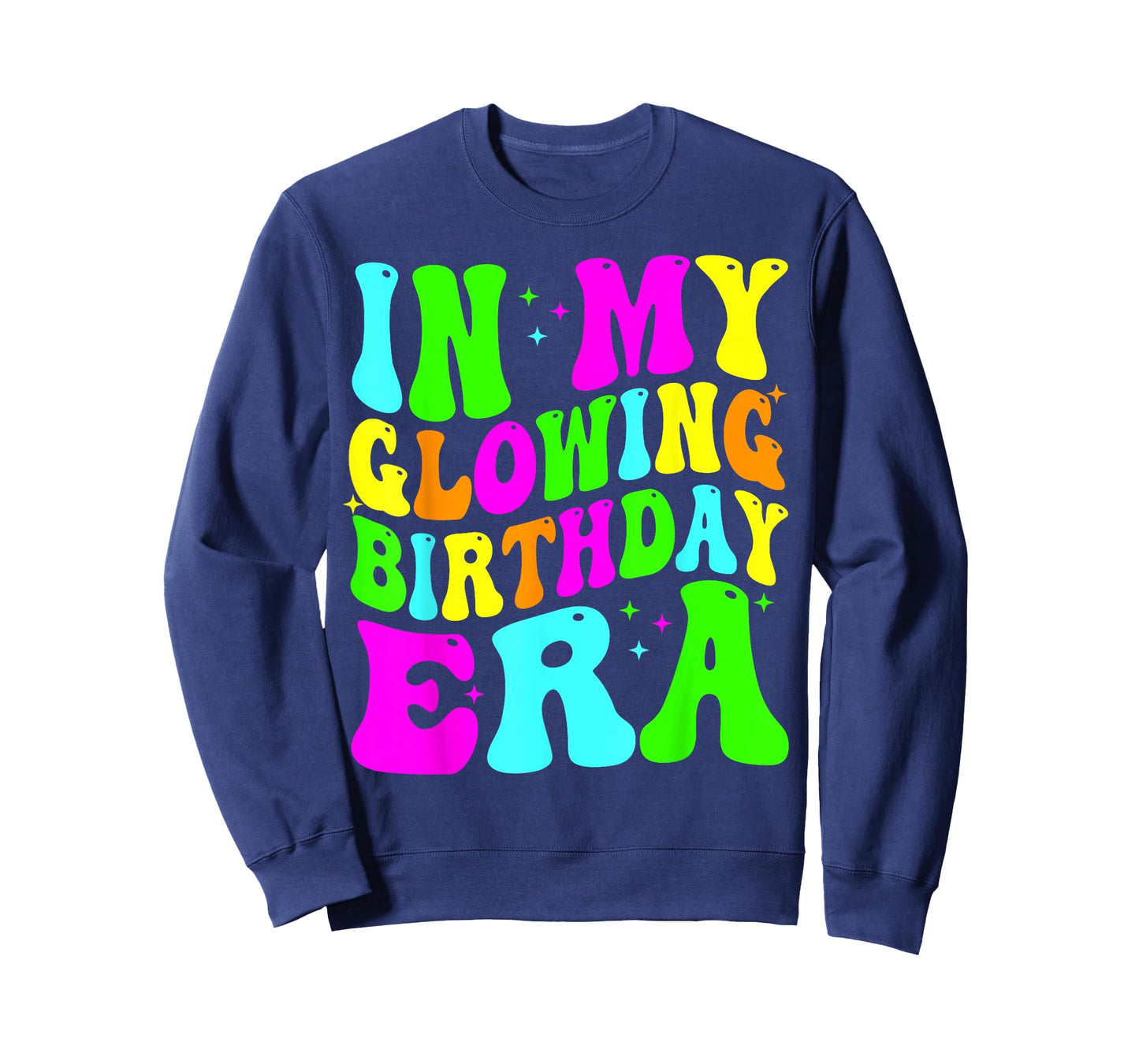 in My Glowing Birthday Era Groovy Colorful Bright T-Shirt