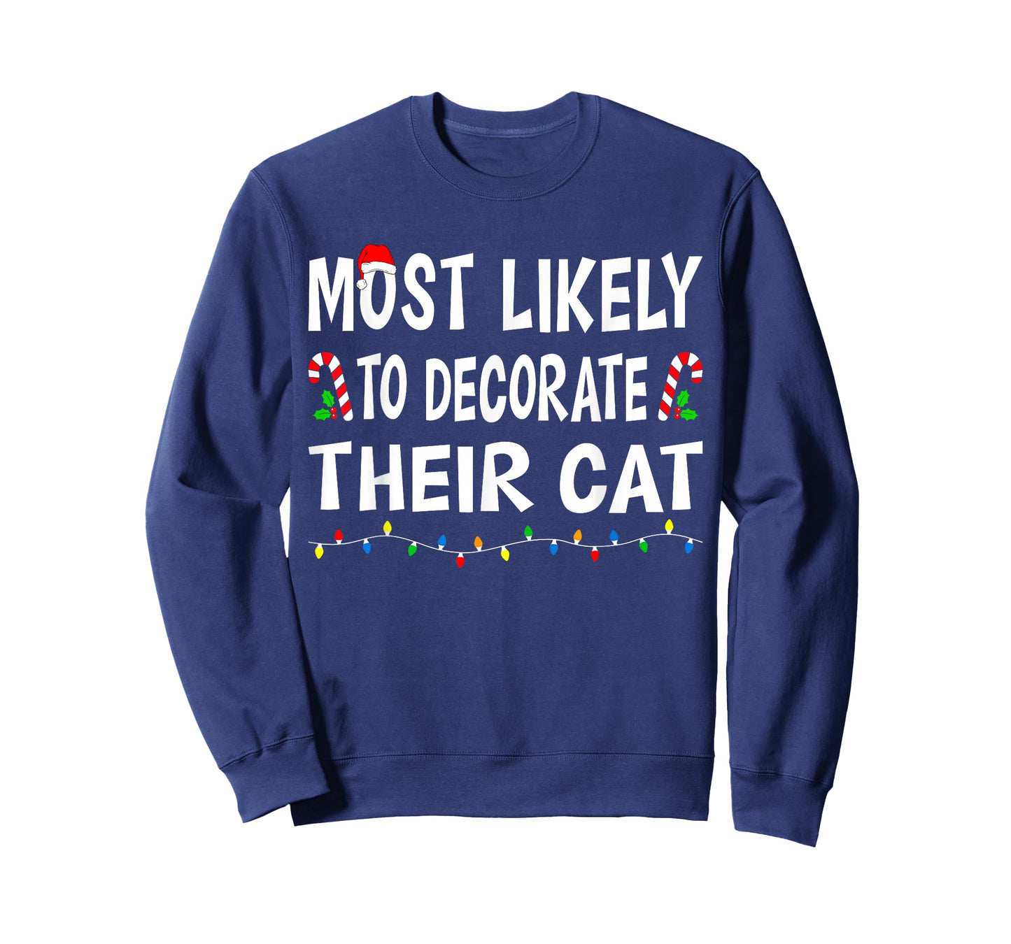 Most Likely to Christmas Xmas Pajamas Funny Matching Family T-Shirt
