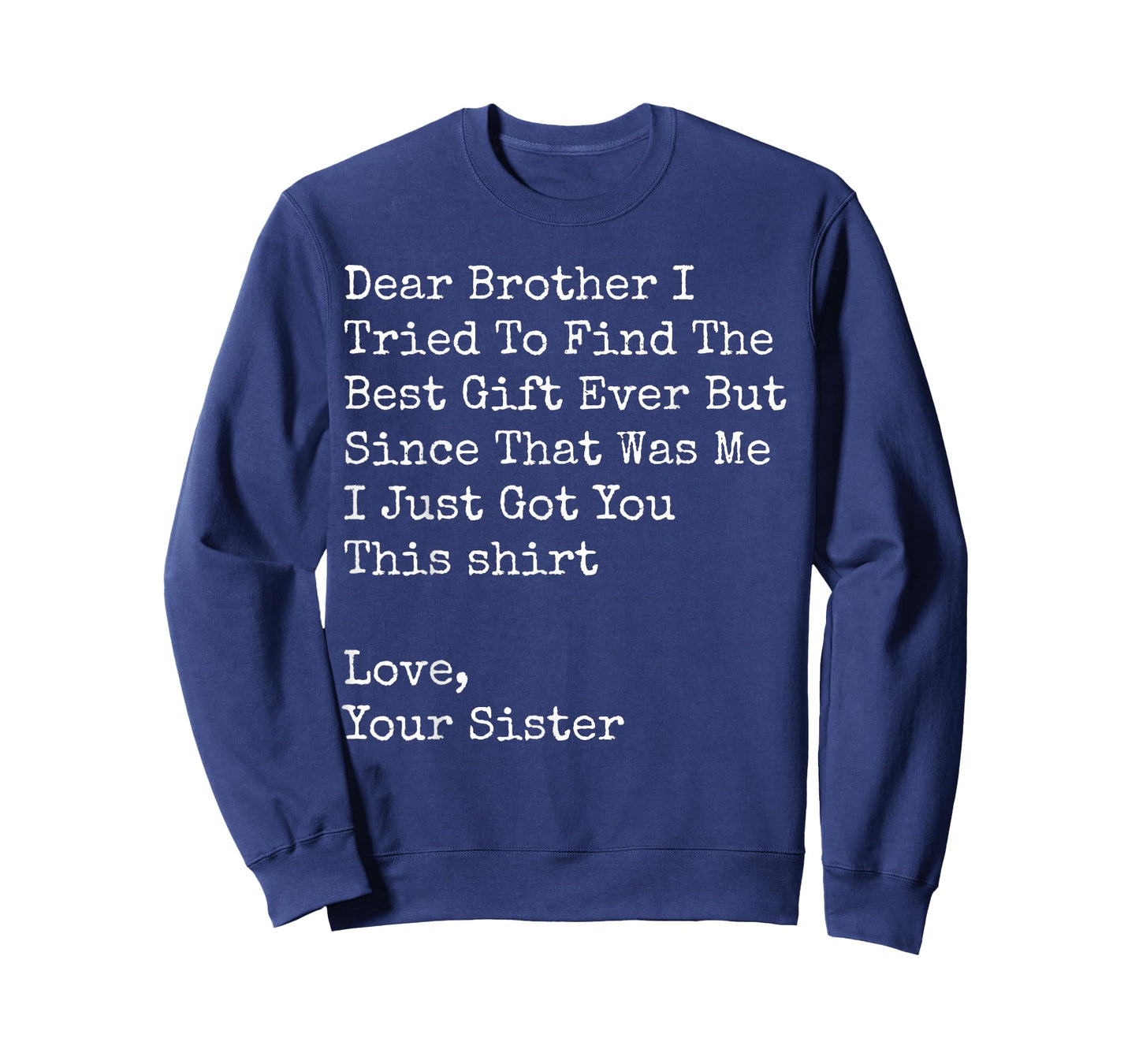 Retro Dear Brother I Tried to Find The Best Funny Brother T-Shirt