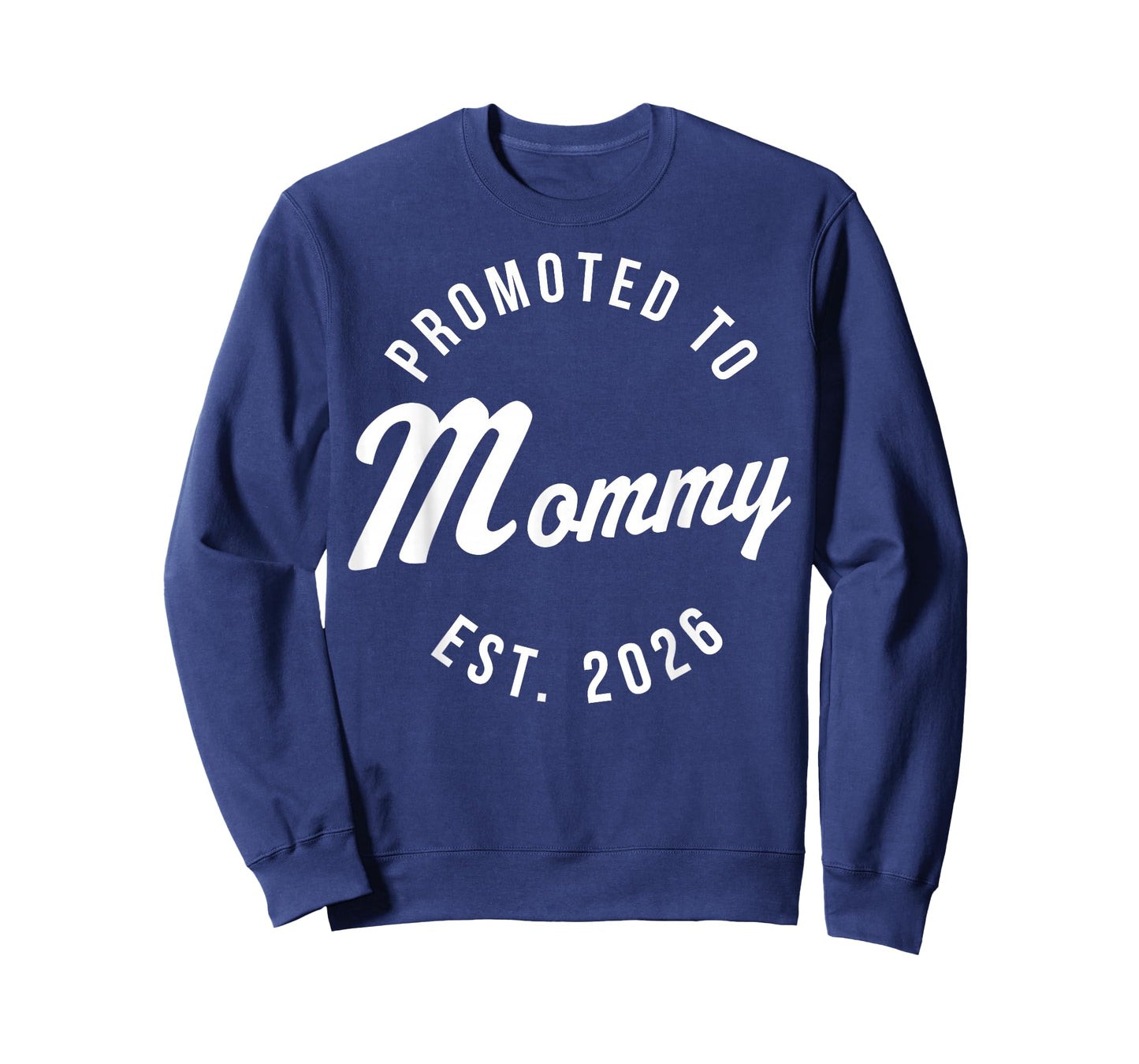 Cute 1st Time Mom EST 2026 New Mom New First Mothers Day T-Shirt