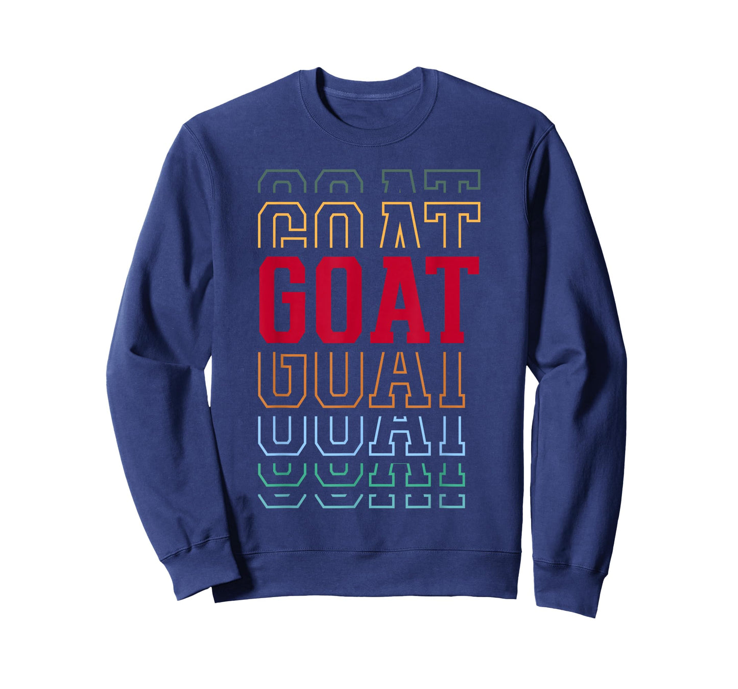 Goat Funny Layered Text Pet Owner Farmer T-Shirt