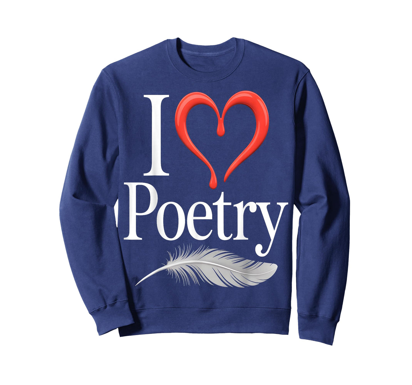 I Love Poetry T-Shirt