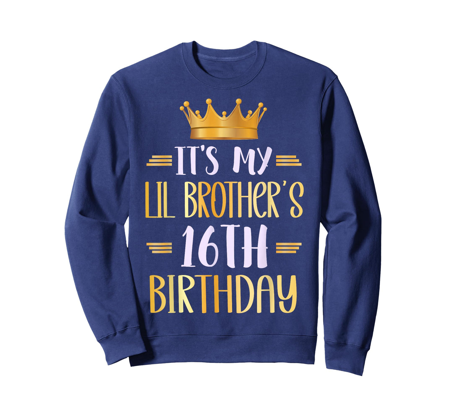 It's My Lil Brother's 16th Birthday Happy 16 Years Old T-Shirt