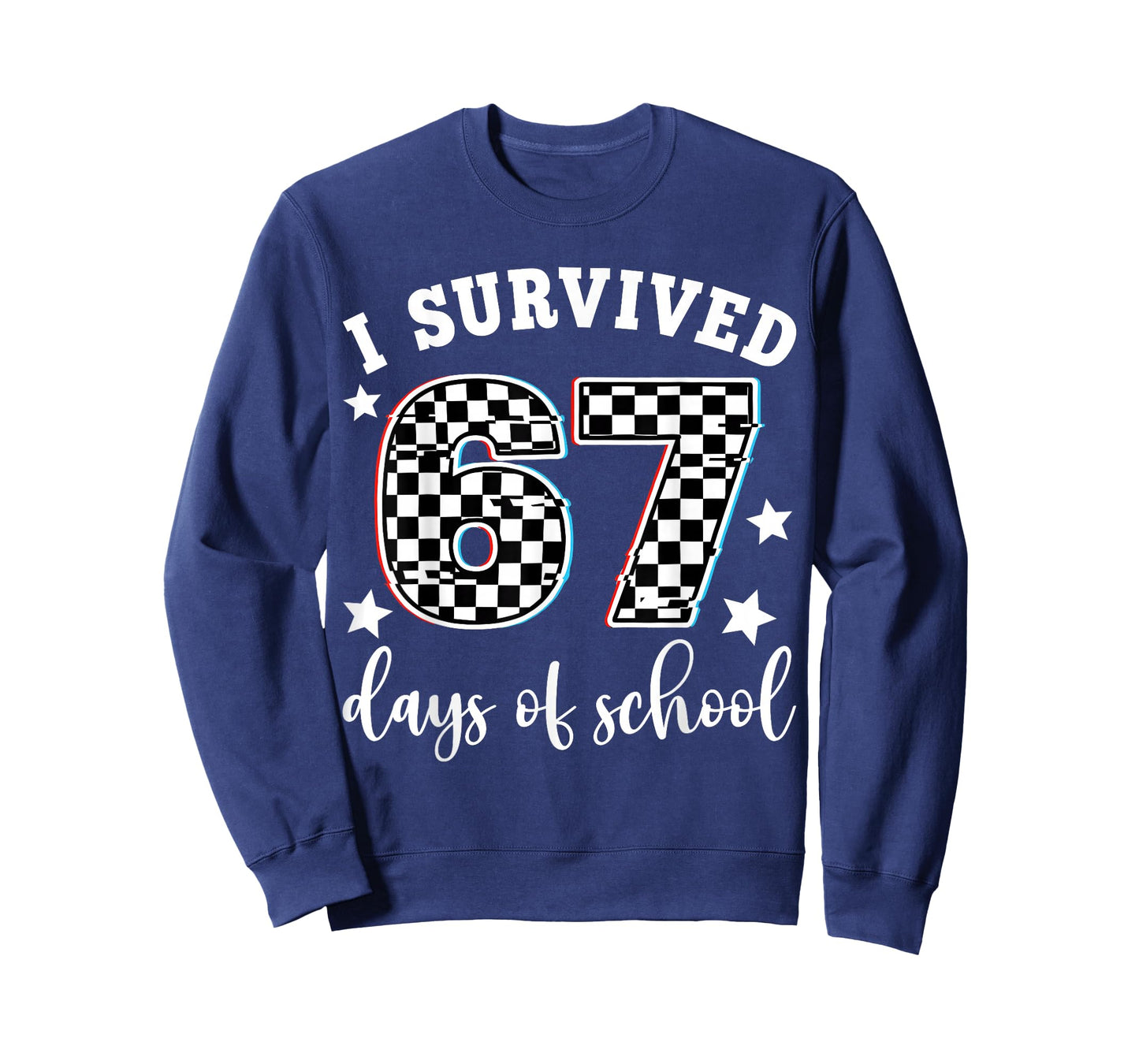 I Survived 67 Days of School Funny 67 Teachers Students Meme T-Shirt