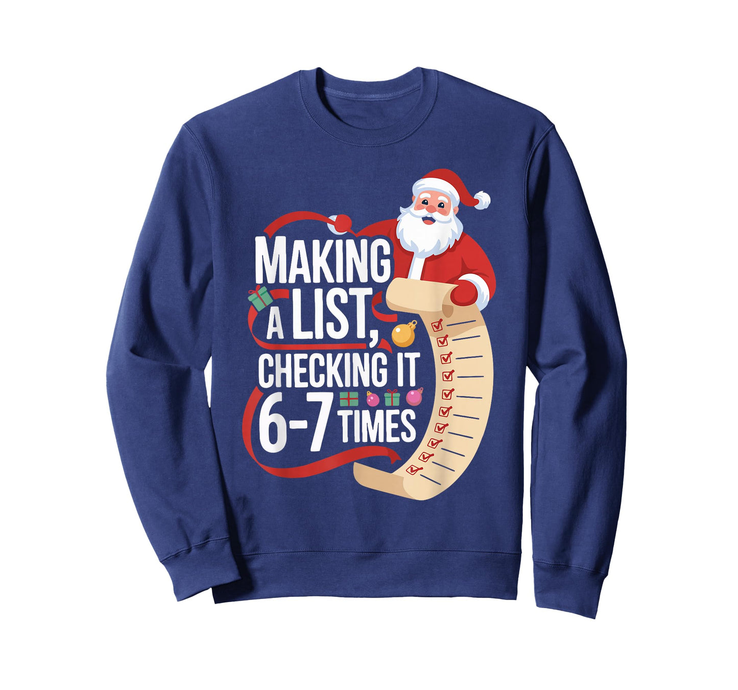 67 Christmas Santa 67 Shirt Making A List 6 7 Times T-Shirt