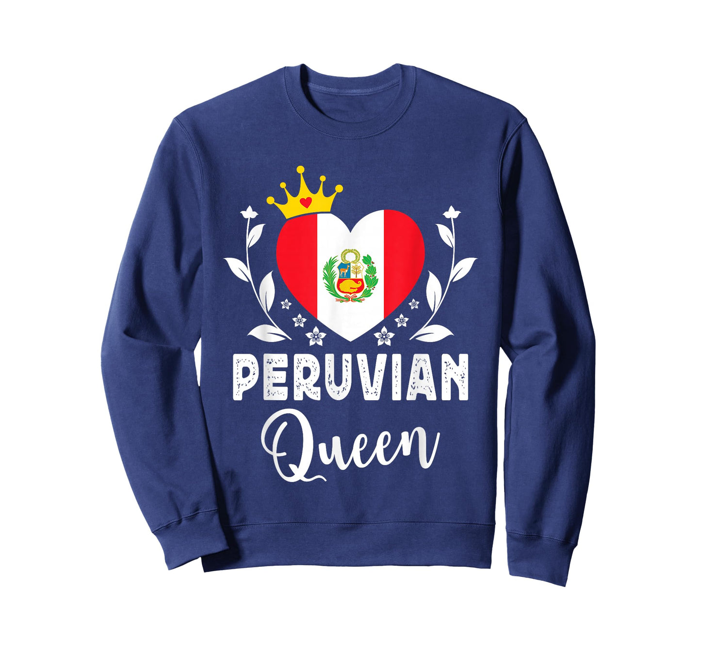 Peruvian Queen Peru Flag Proud Peruvian Woman T-Shirt