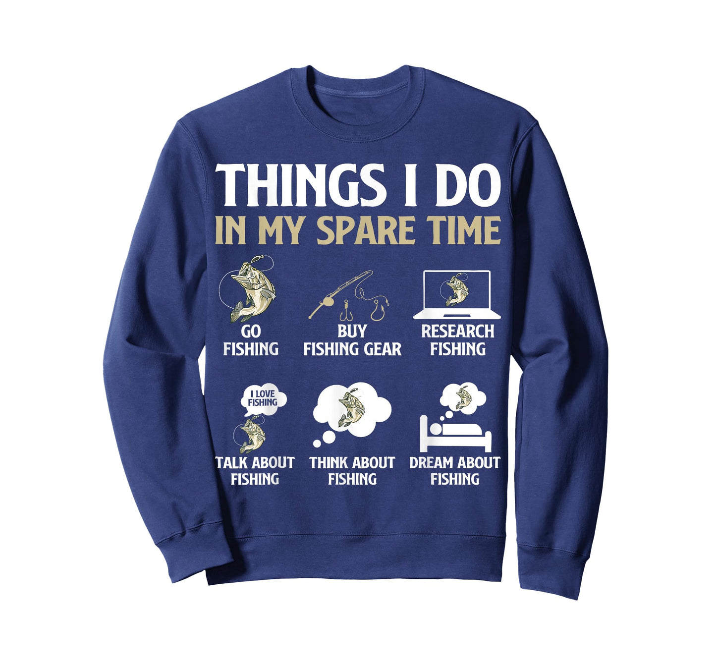 Things I Do in My Spare Time Fishing Boys Men Fishing Lovers T-Shirt