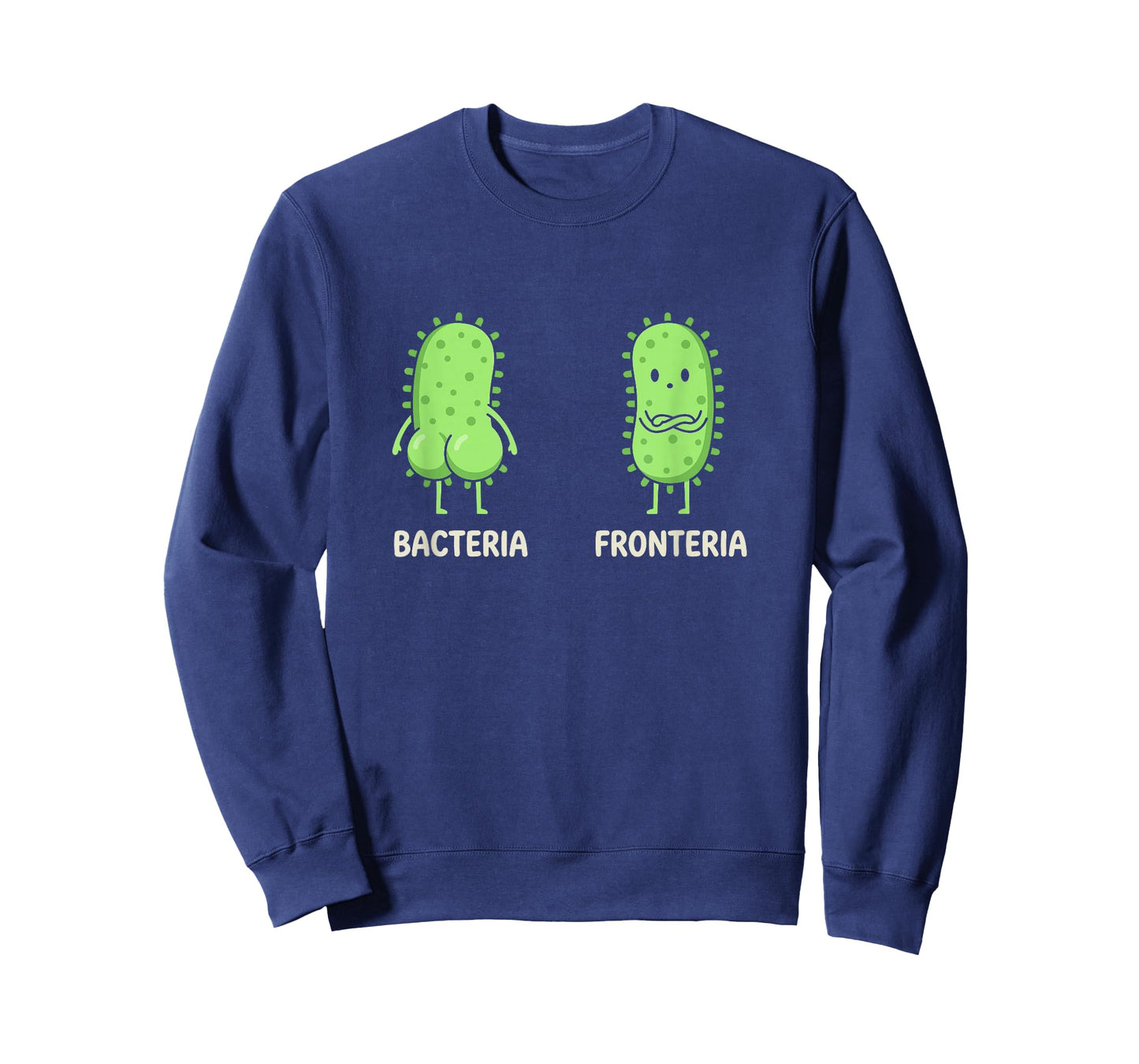 Microbiology Pun Bacteria vs Fronteria Cute Science Humor T-Shirt