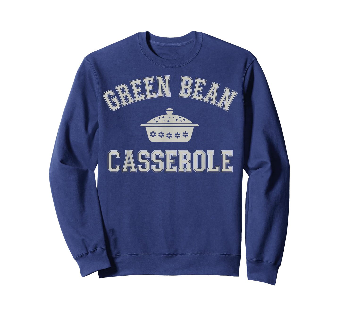 Green Bean Casserole Squad Funny Thanksgiving Dinner T-Shirt