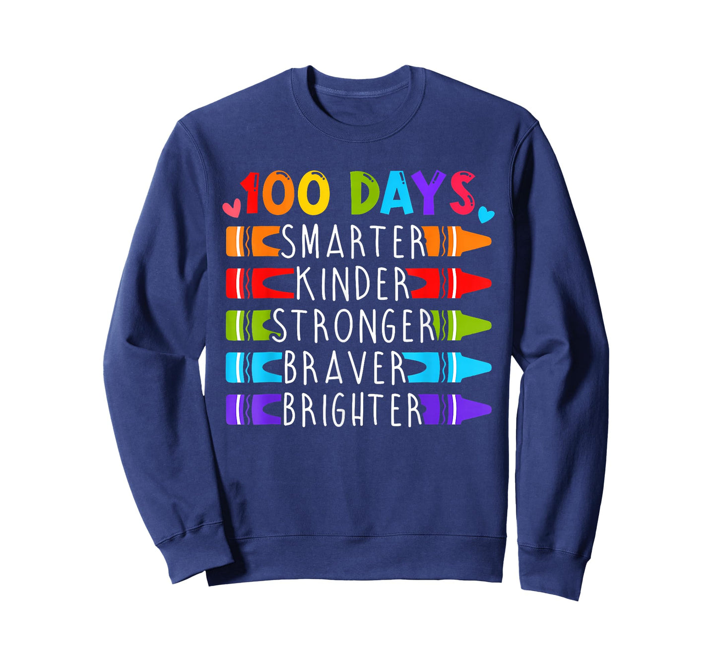 100 Days Smarter Kinder Stronger Braver Brighter Teacher T-Shirt