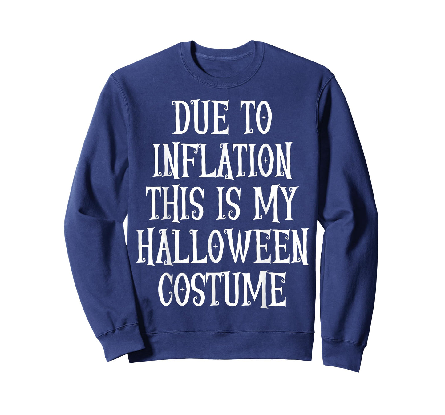 Due to Inflation This is My Halloween Costume Couples Tee T-Shirt