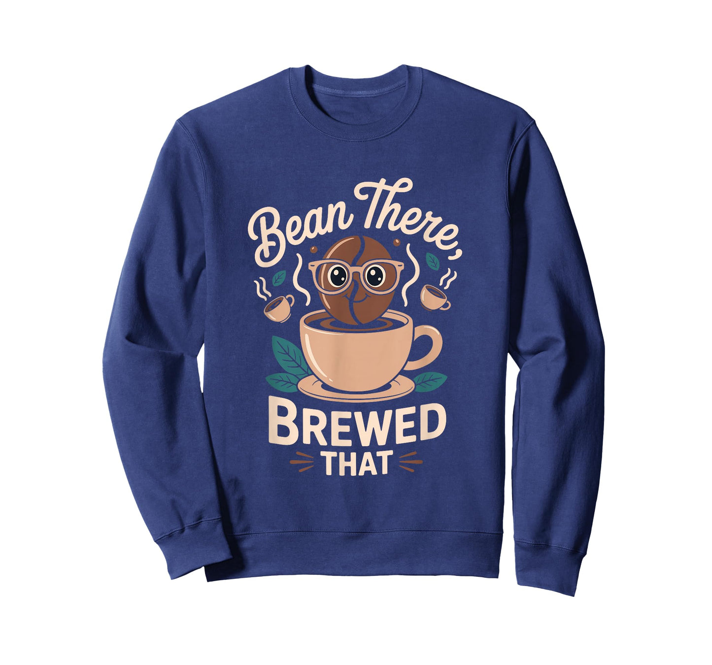 Bean There, Brewed That Coffee Roasting Humor T-Shirt
