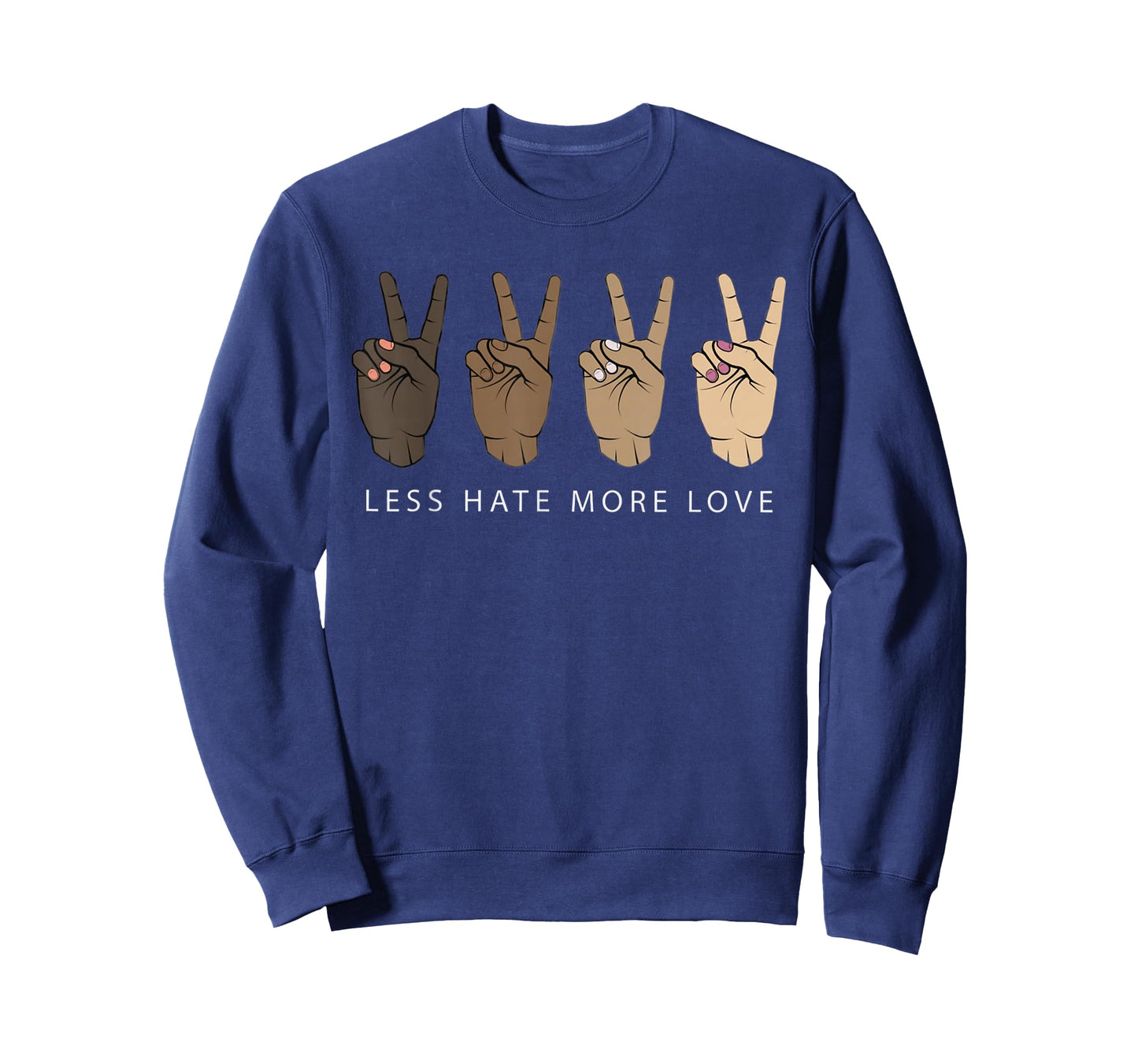 Less Hate More Love Peace Diversity Equality T-Shirt