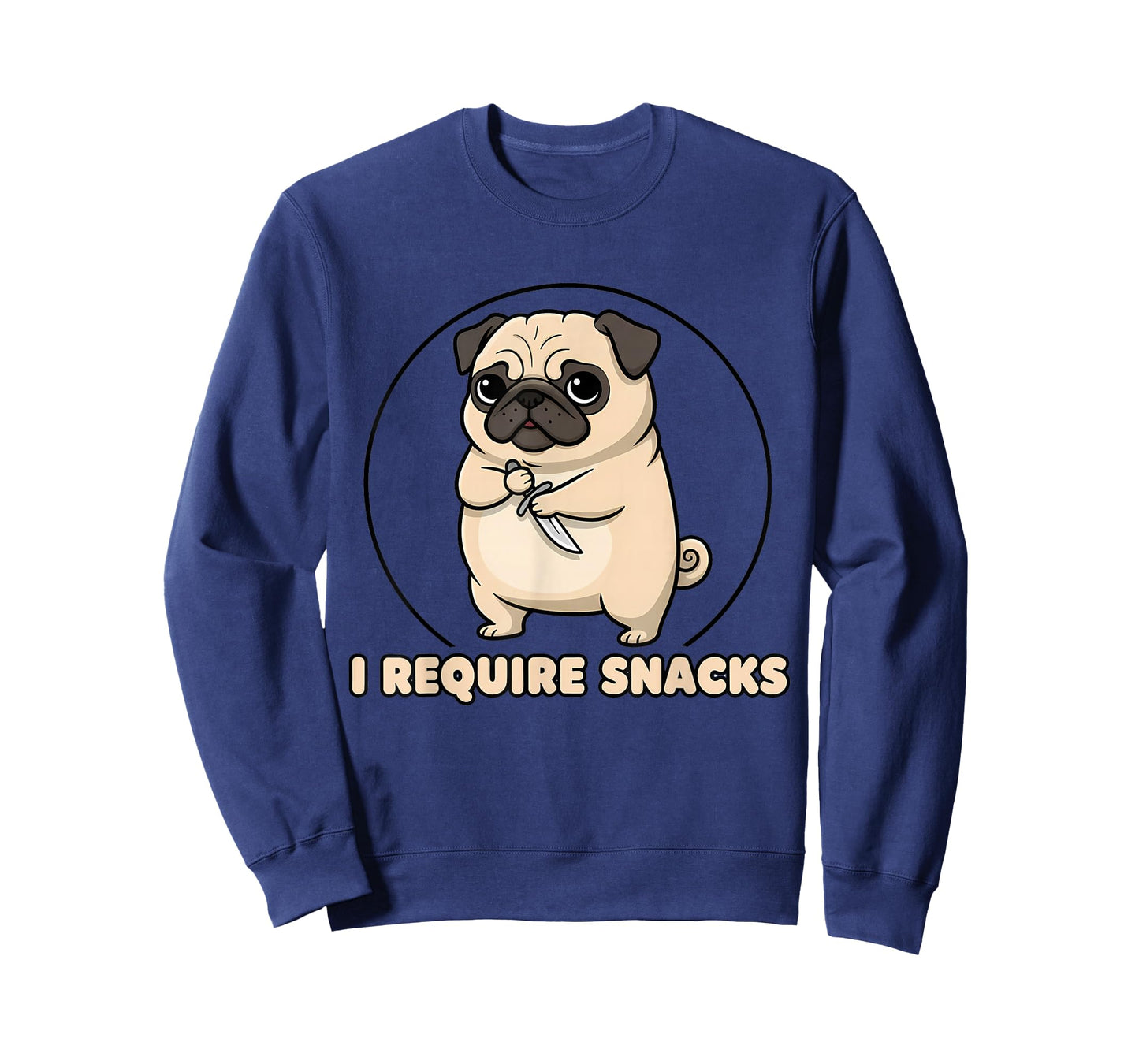 Hungry Pug I Require Snacks Funny Dog Lover Foodie Hangry T-Shirt