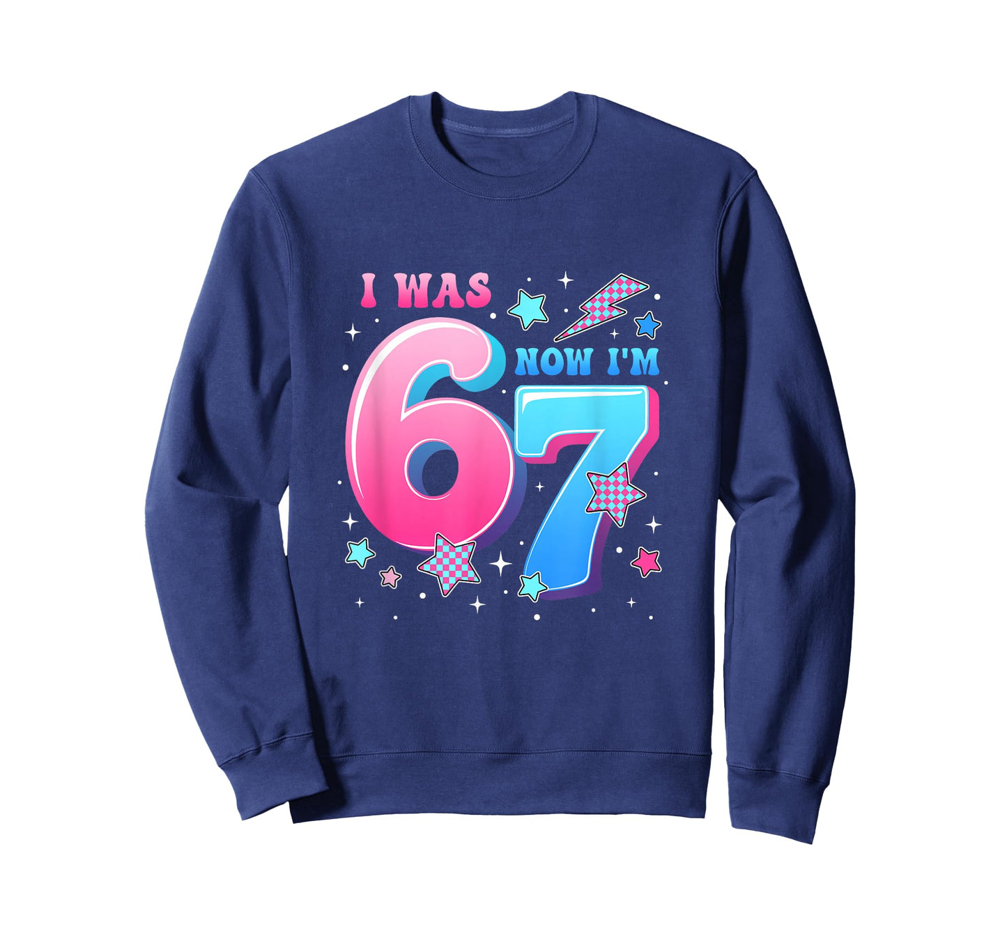 I was 6 Now I’M 7 Six Seven Funny 7Th Birthday Girls Kids T-Shirt