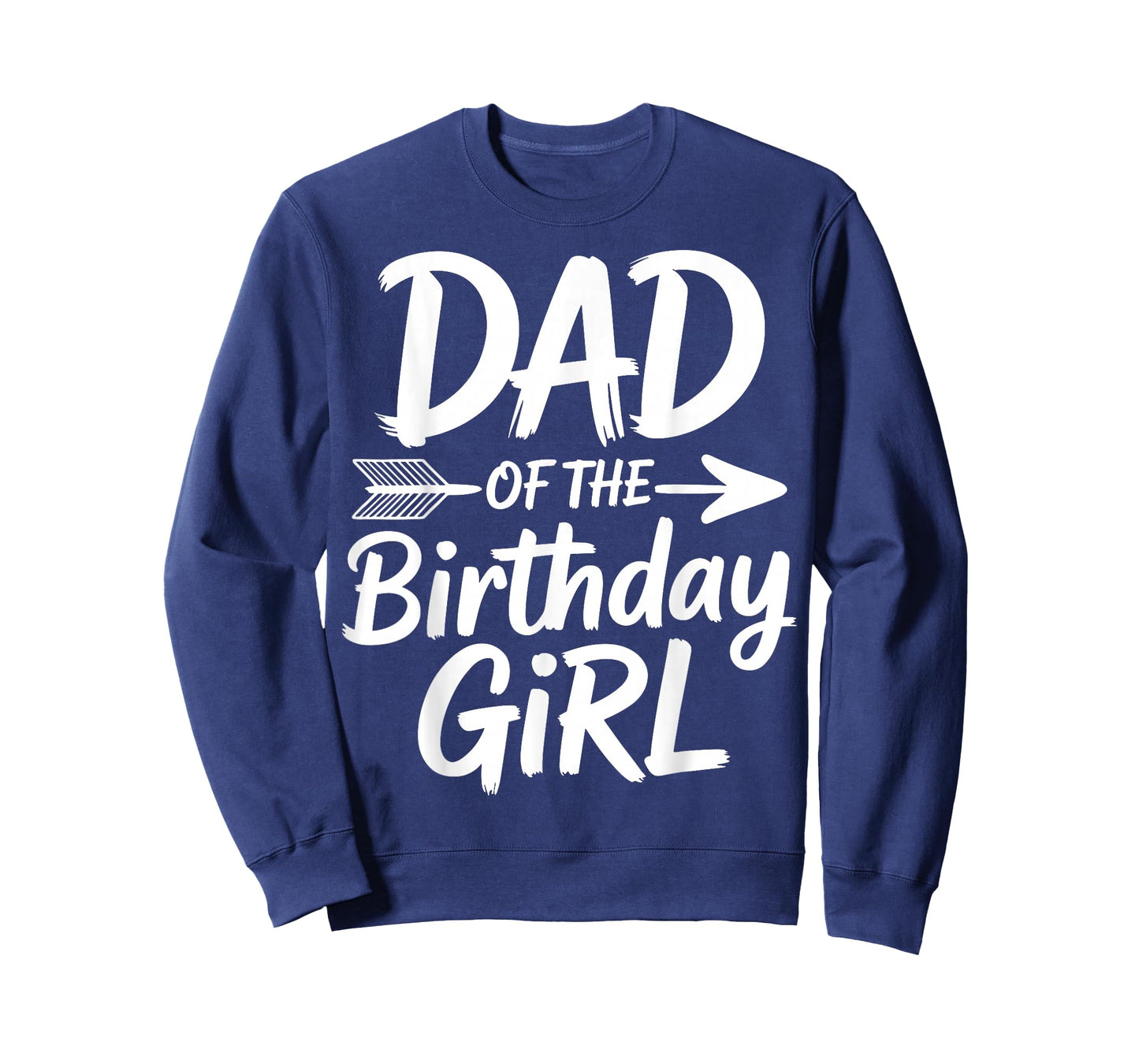Dad of The Birthday Girl - Father Birthday Party T-Shirt