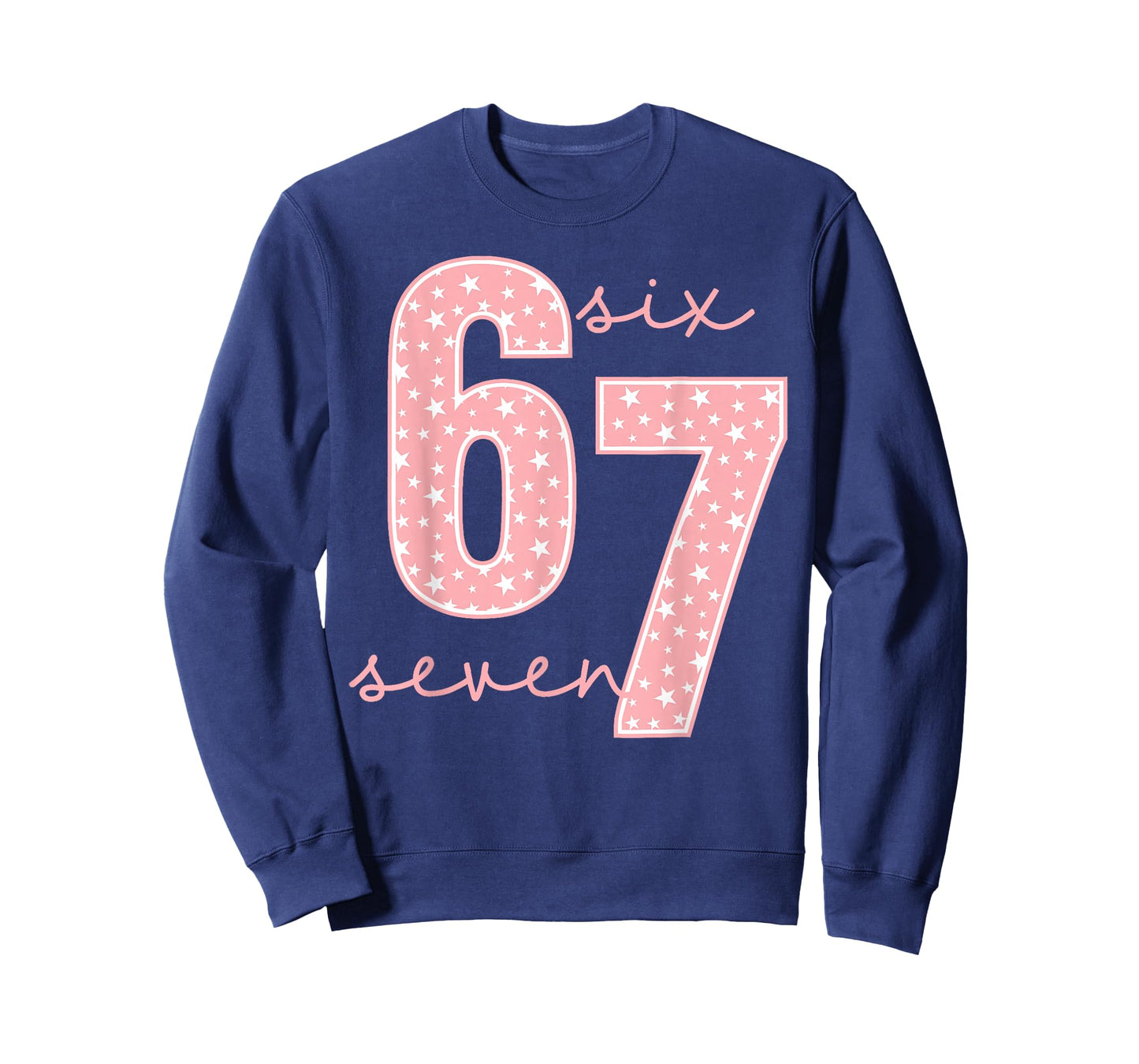 Funny Six Seven 6 7 Meme Gen Alpha Slang Men Women Kids T-Shirt