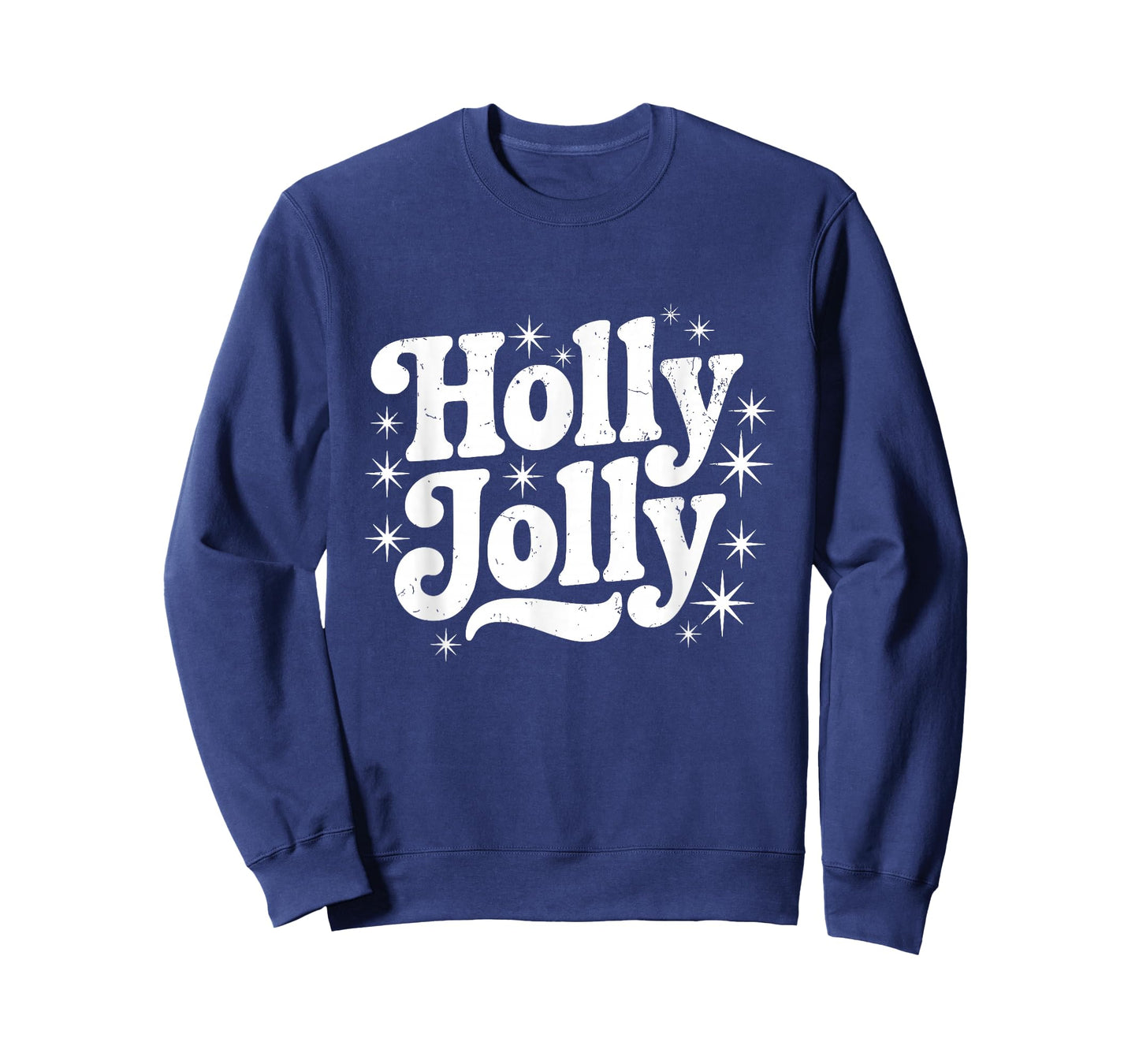 Have A Jolly Holly Christmas Cozy Winter Santa Xmas Holiday T-Shirt