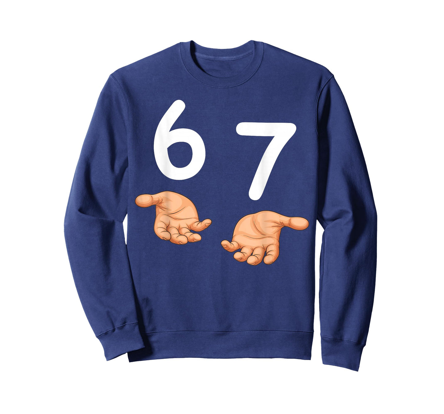 Funny 67 Hands Six Seven Meme Number 6 and 7 Gen Alpha Slang T-Shirt