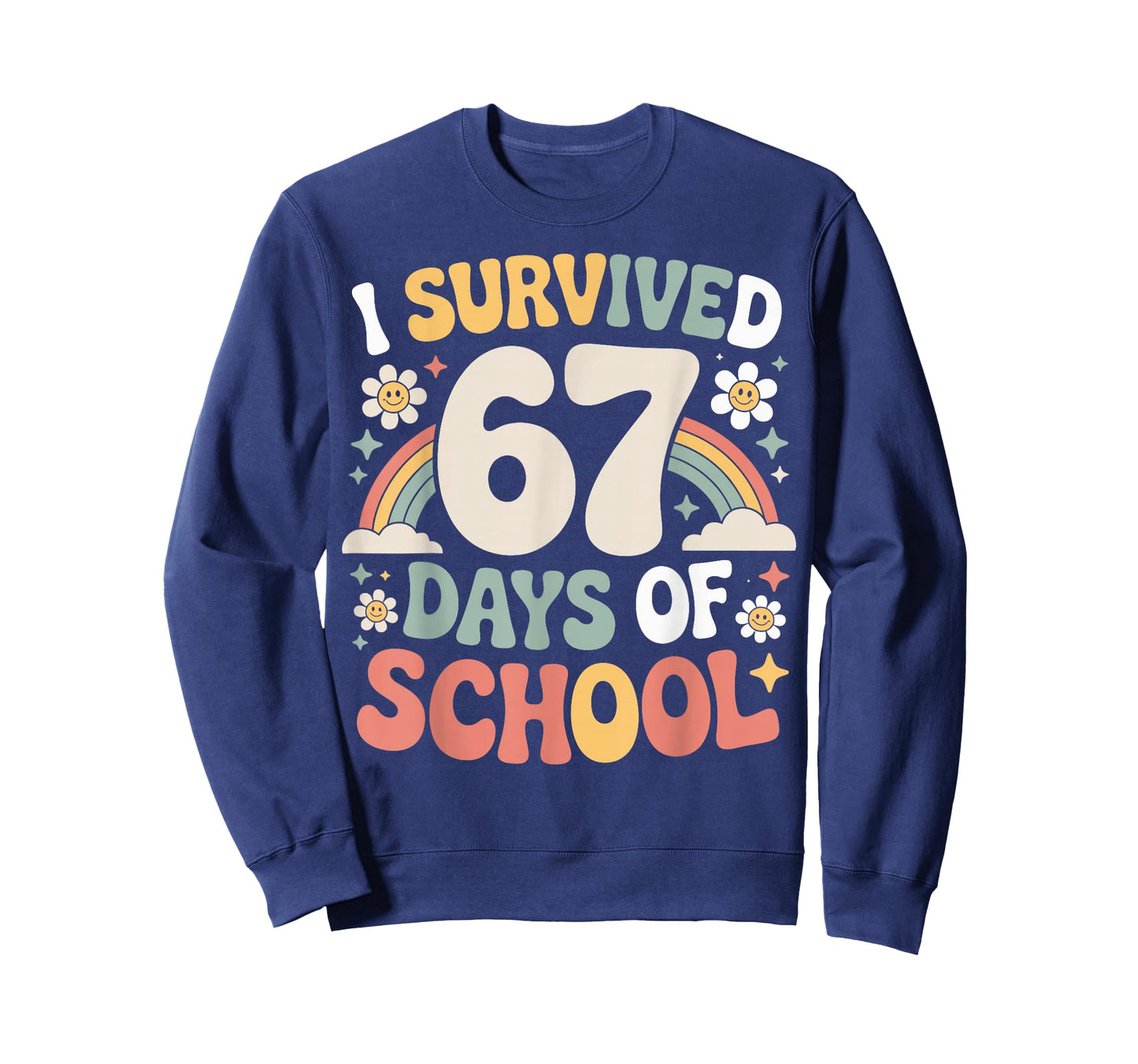I Survived 67 Days of School Funny Teacher and Student T-Shirt