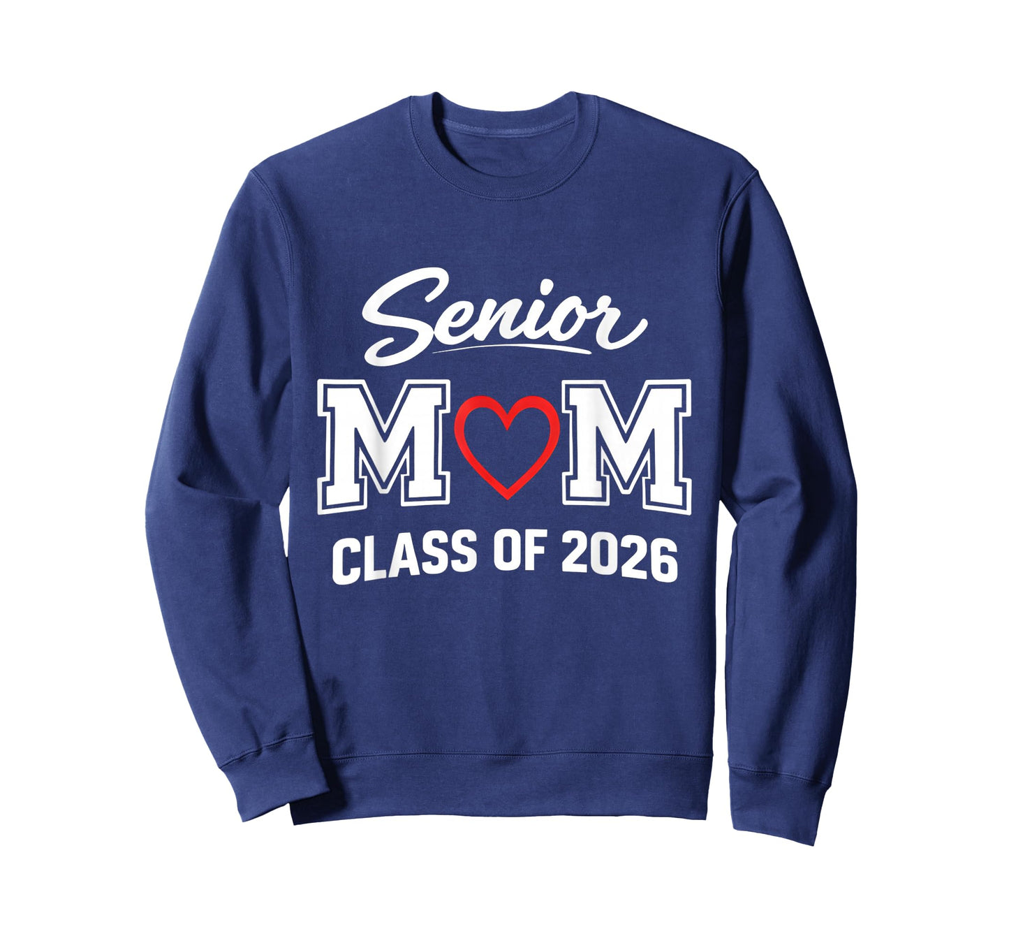 Senior Class of 2026 Proud Mom of Graduate Heart Mom T-Shirt