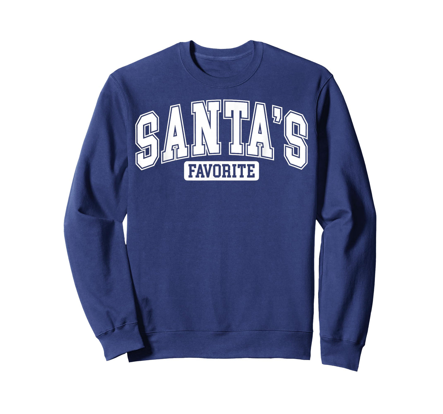 Funny Santa's Favorite Christmas Men Women T-Shirt