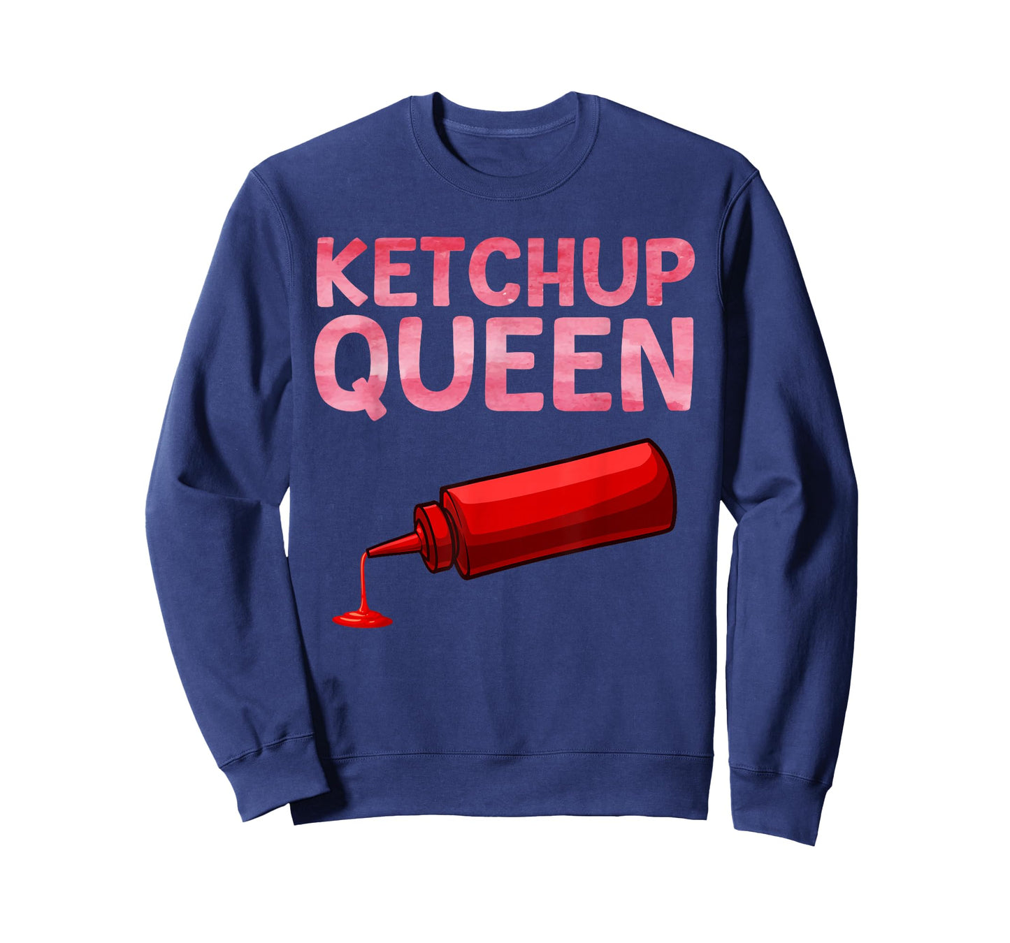 Funny Ketchup Queen Art for Women Girls Kids Ketchup Lover T-Shirt