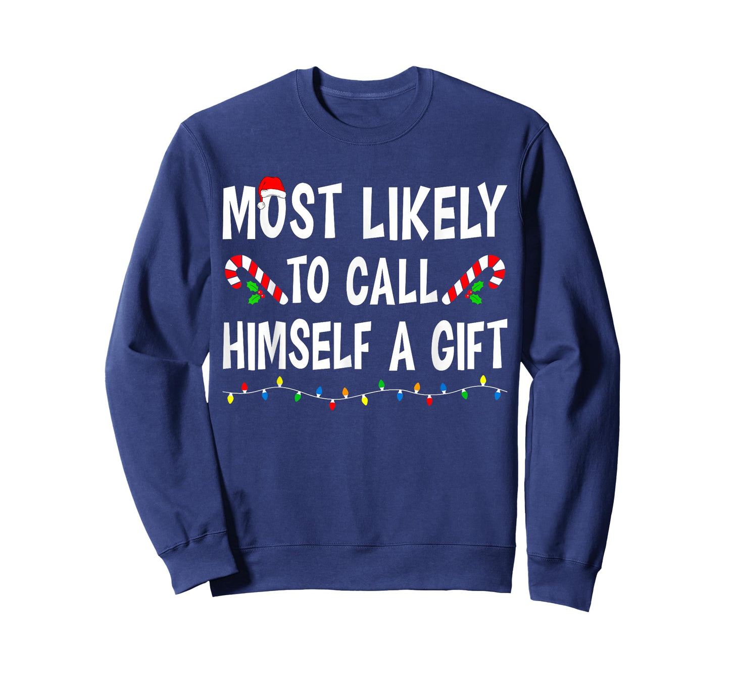 Most Likely to Christmas Xmas Pajamas Funny Matching Family T-Shirt