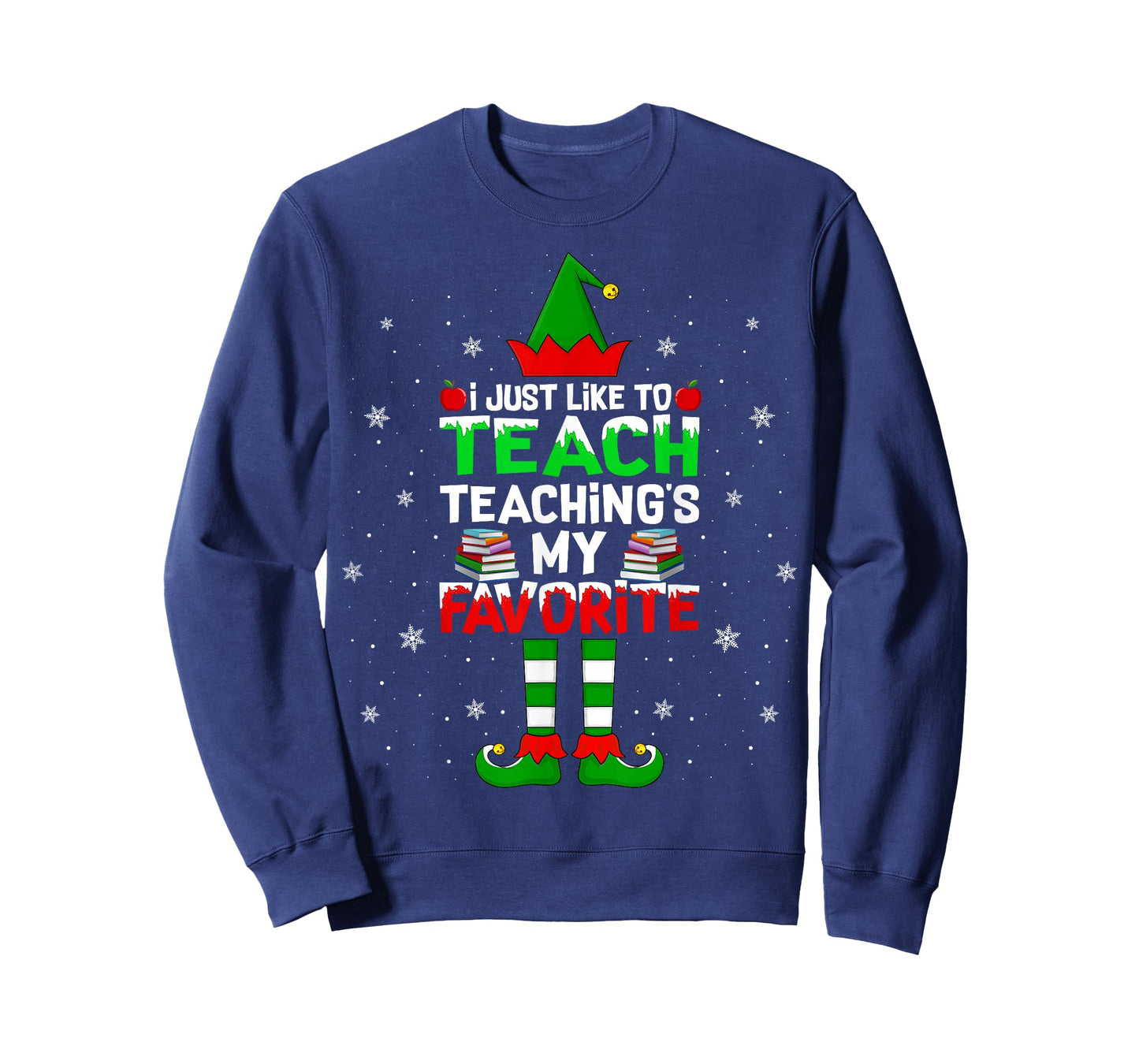 I Just Like to Teach Teaching My Favorite Christmas Teacher T-Shirt