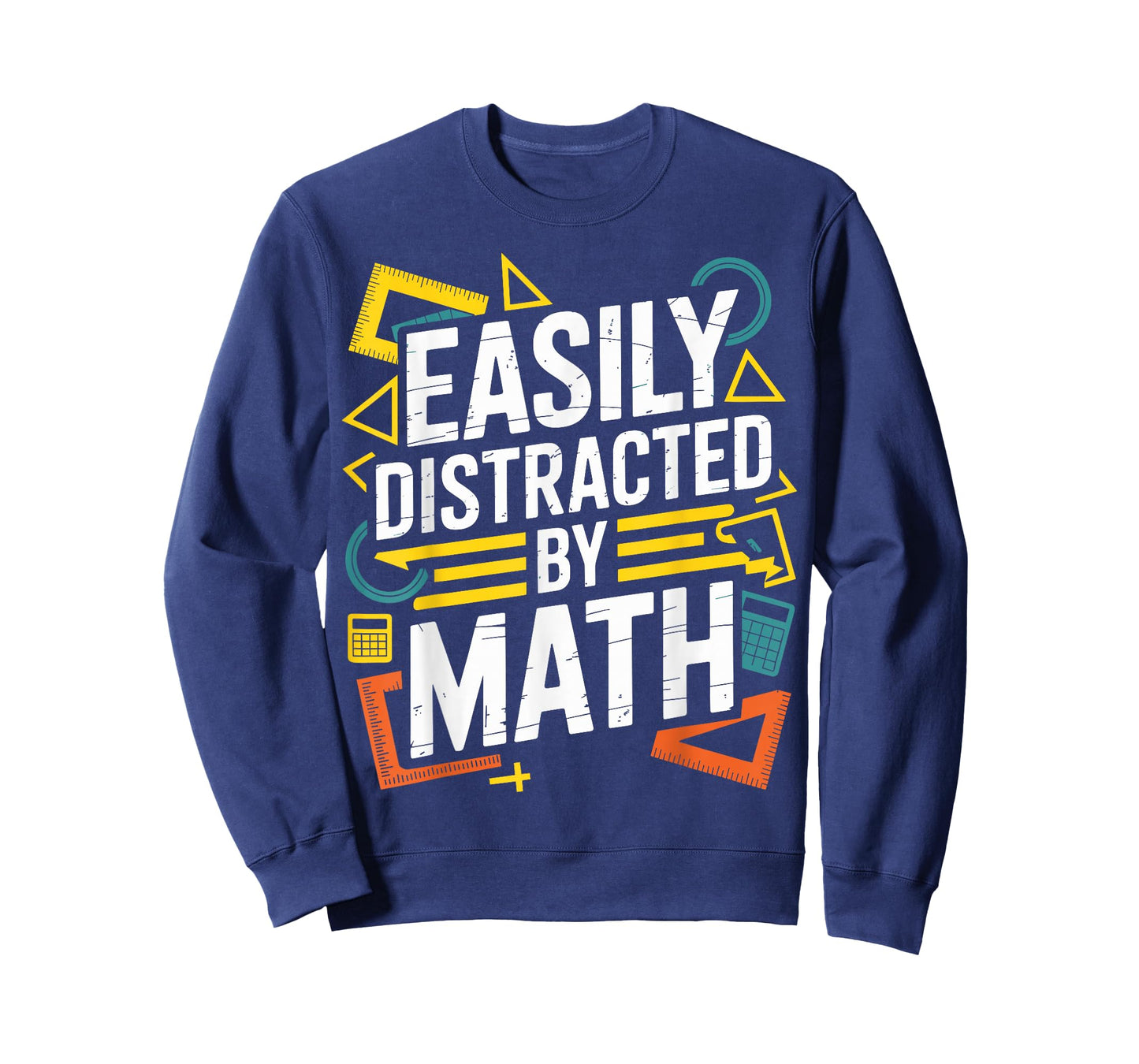 Easily Distracted by Math Funny Teacher Mathematics T-Shirt