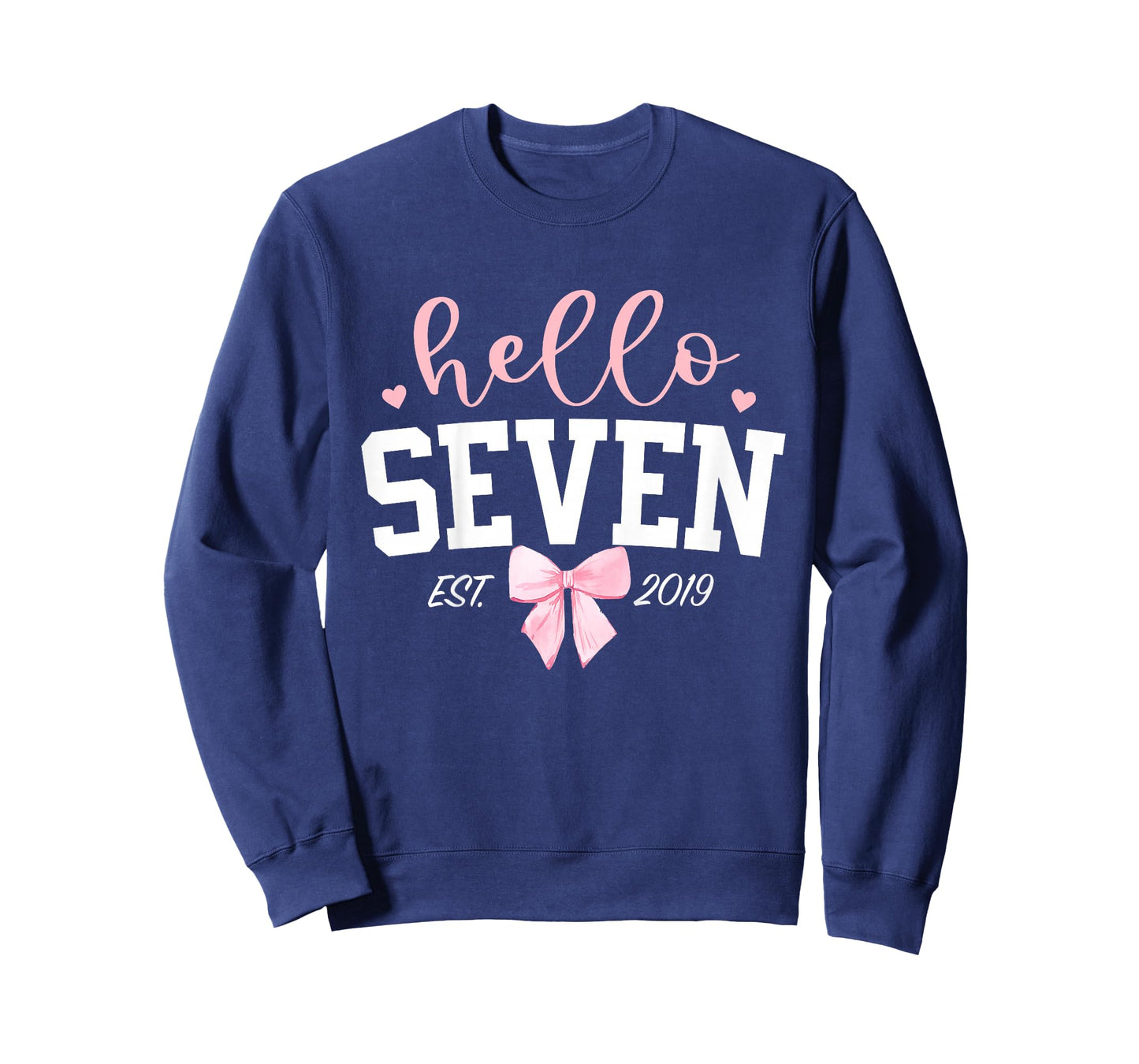 Hello Seven Est 2019 7th Birthday Girl Turning 7 T-Shirt