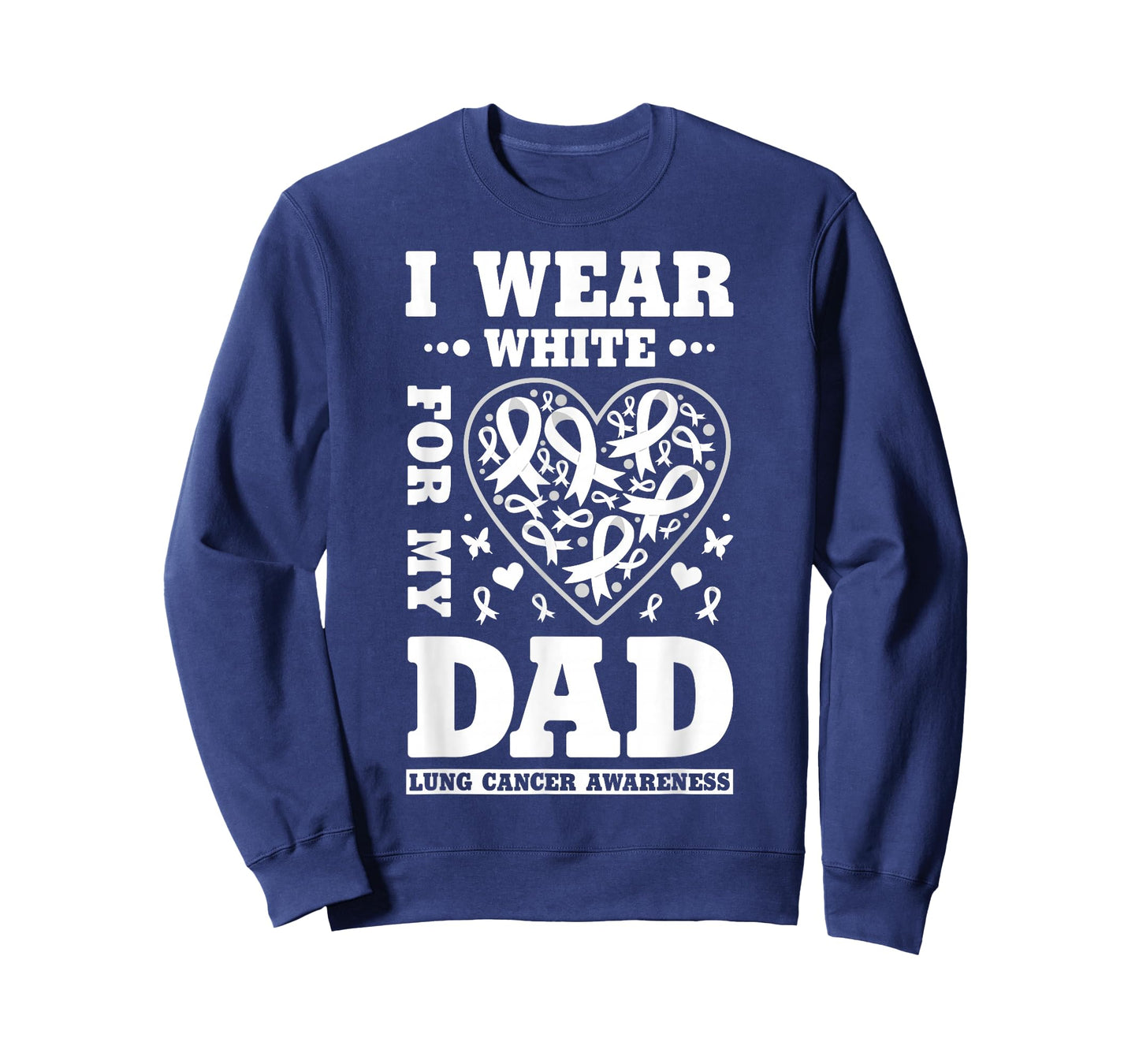 I Wear White for My Dad Lung Cancer Awareness T-Shirt