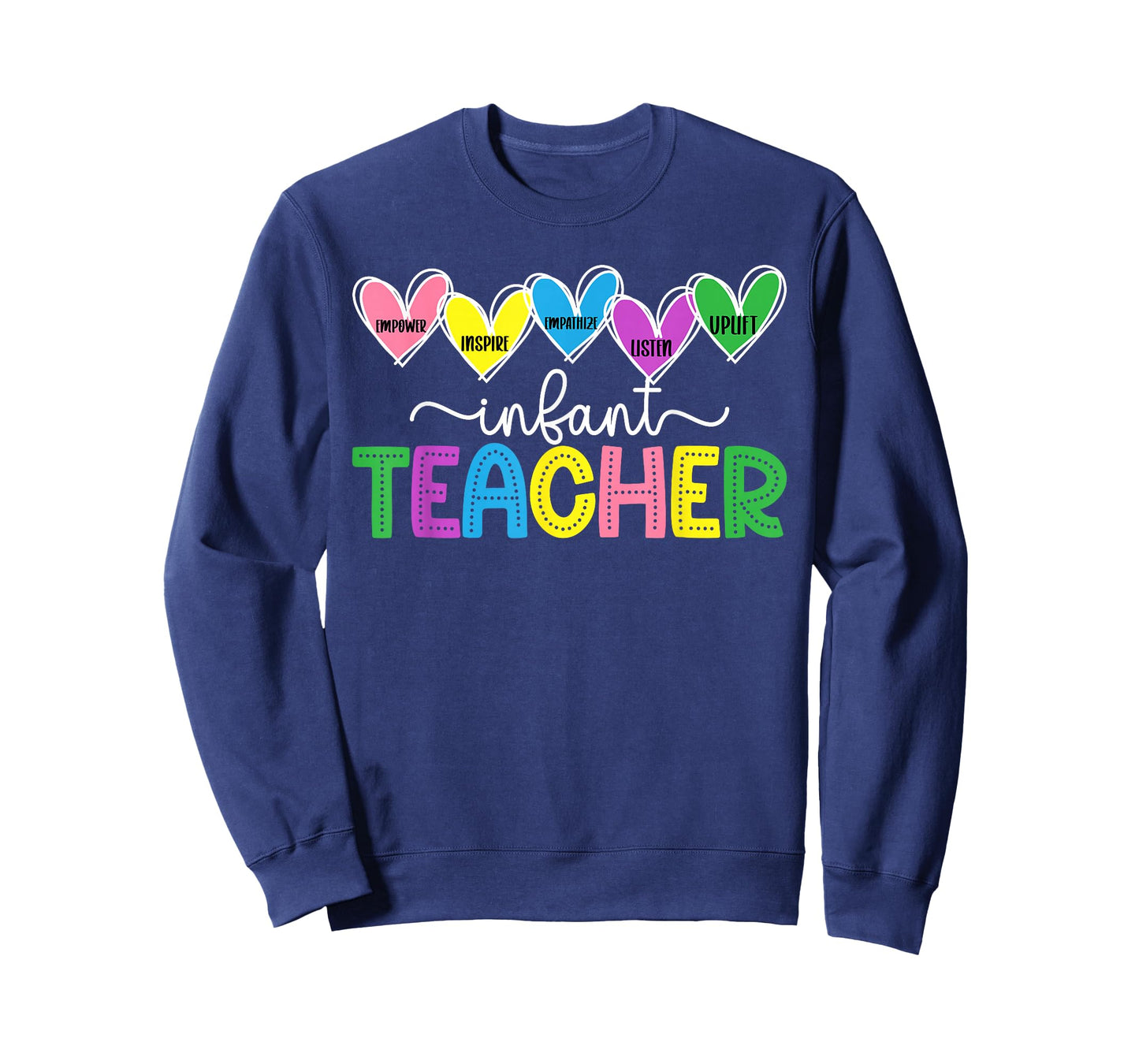 Infant Teacher Hearts Infant Teaching Infant Teacher T-Shirt