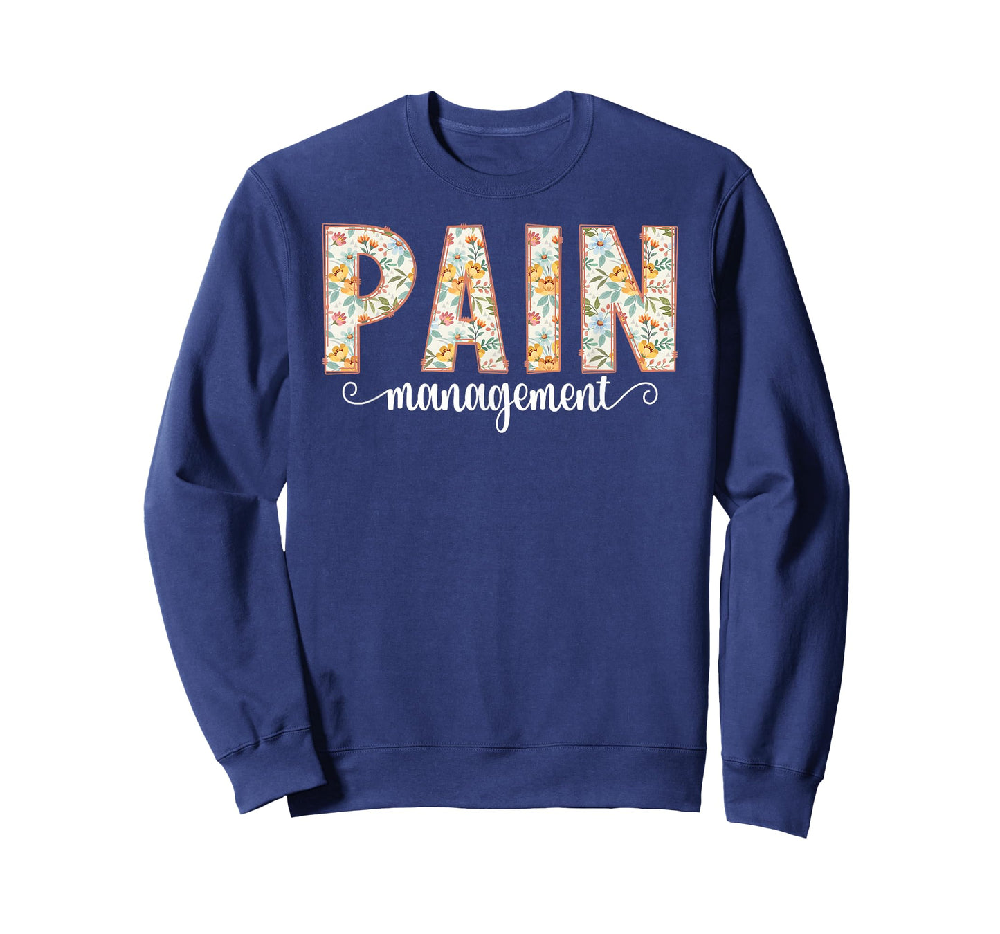 Pain Management Nurse Pain Clinic Pain Management Nursing T-Shirt