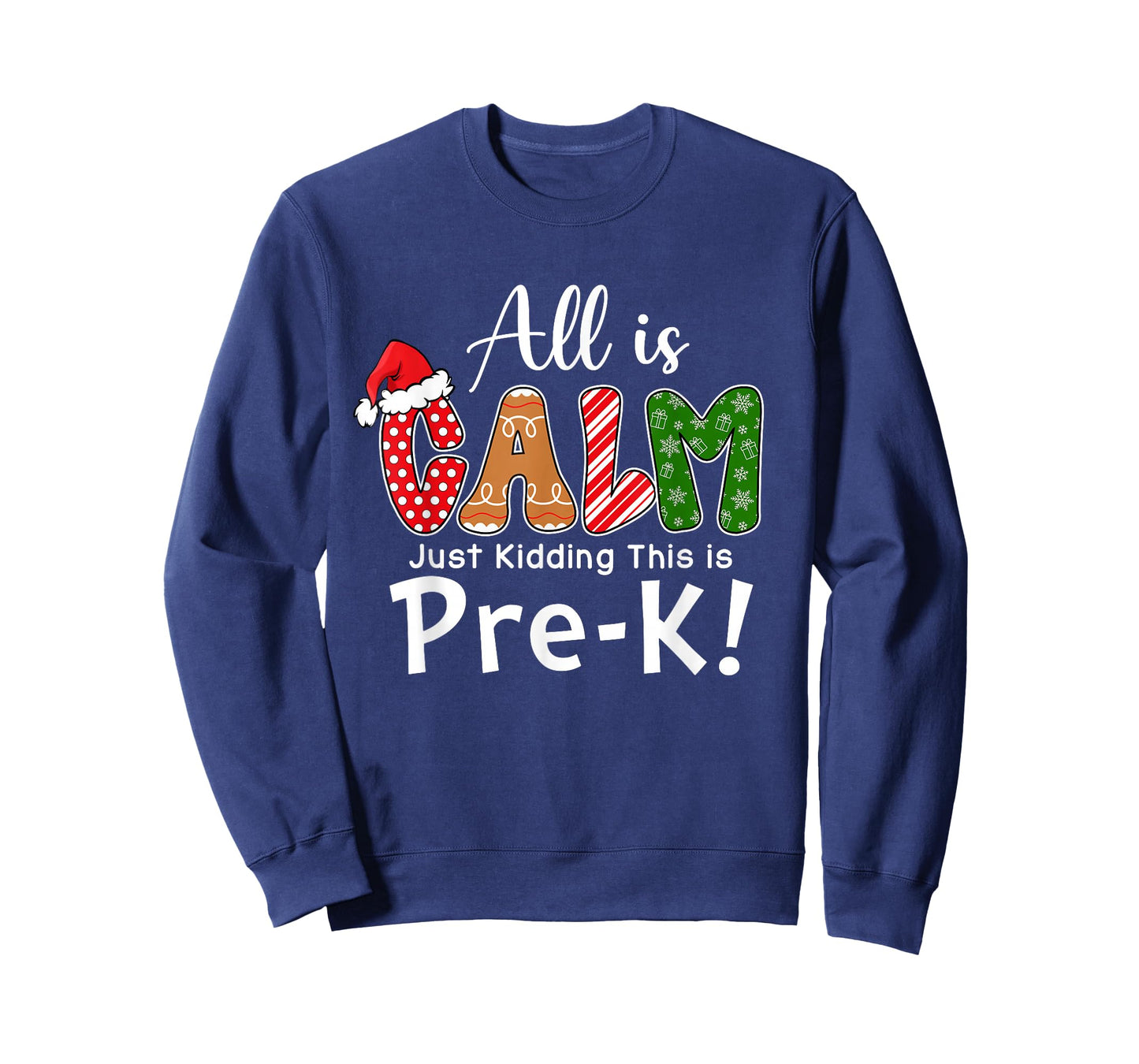 All is Calm Just Kidding This is Pre-K Preppy Christmas T-Shirt