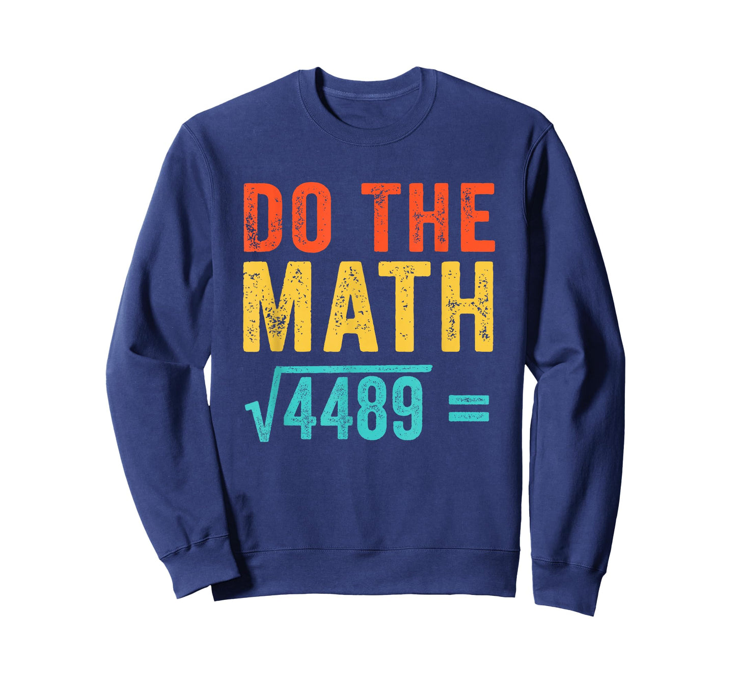 Funny Vintage Do The Math 67 Meme T-Shirt