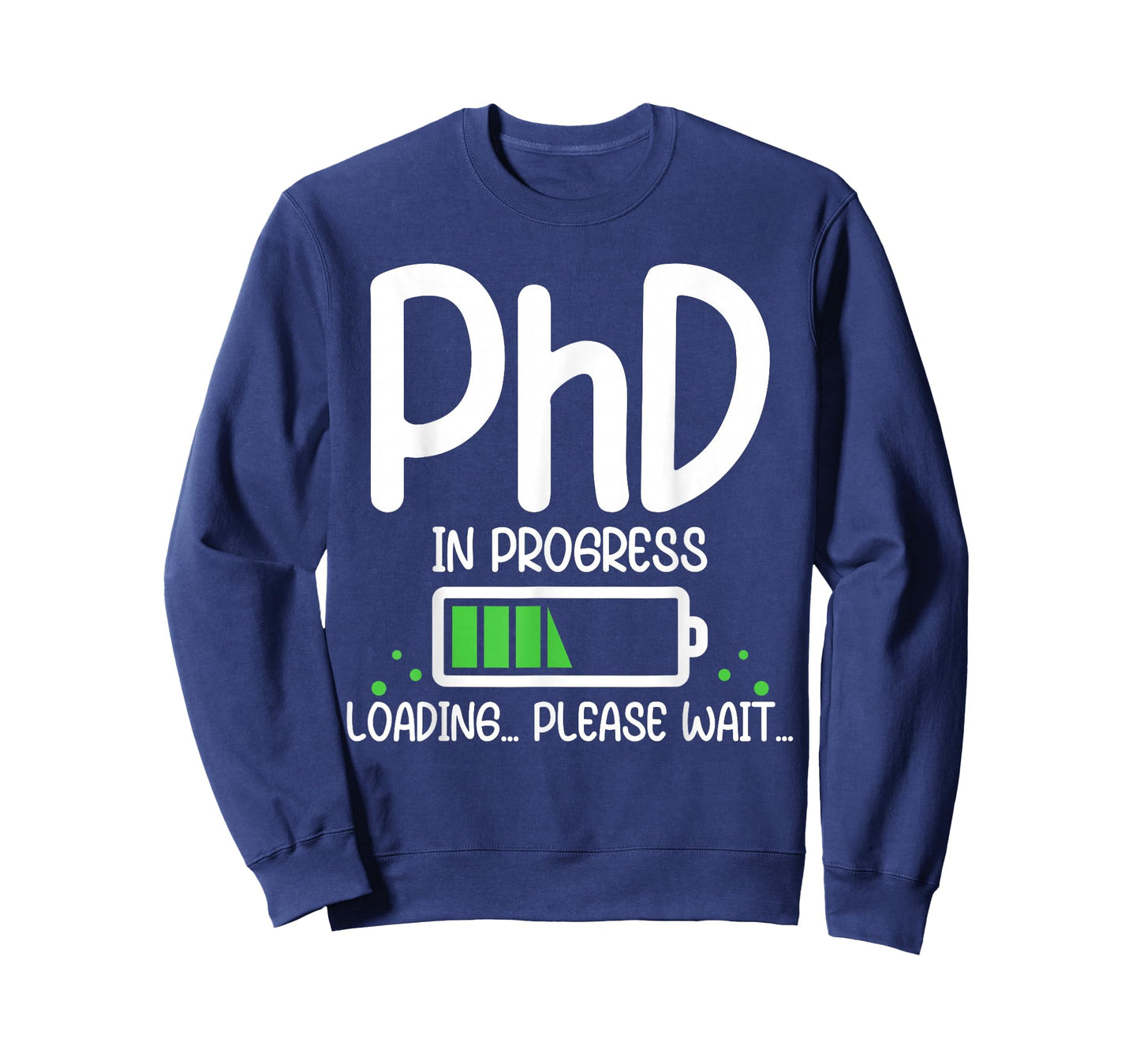 PhD in Progress Funny Graduation Class of 2026 Loading T-Shirt