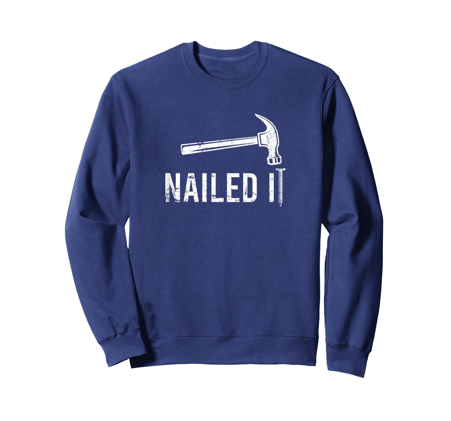 Nailed It Funny Hammer and Nails Tool Meme Sarcastic Music T-Shirt