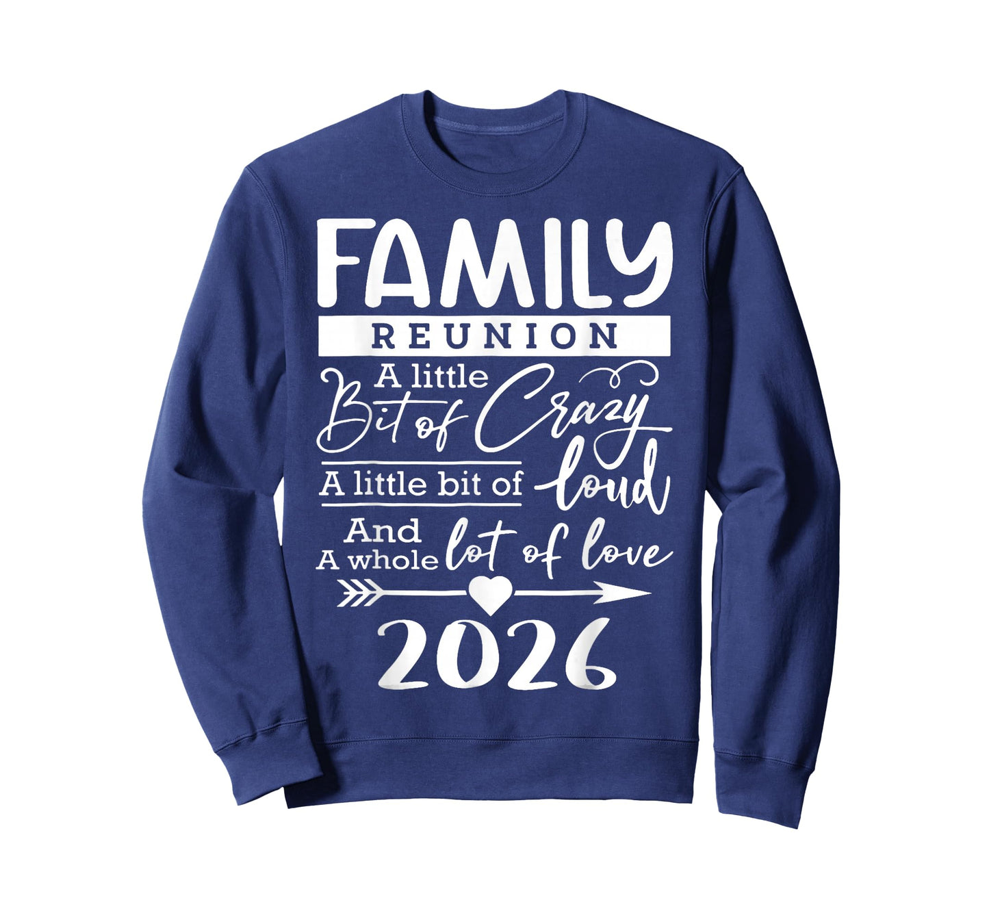 Family Reunion 2026 Funny Family Lovers T-Shirt