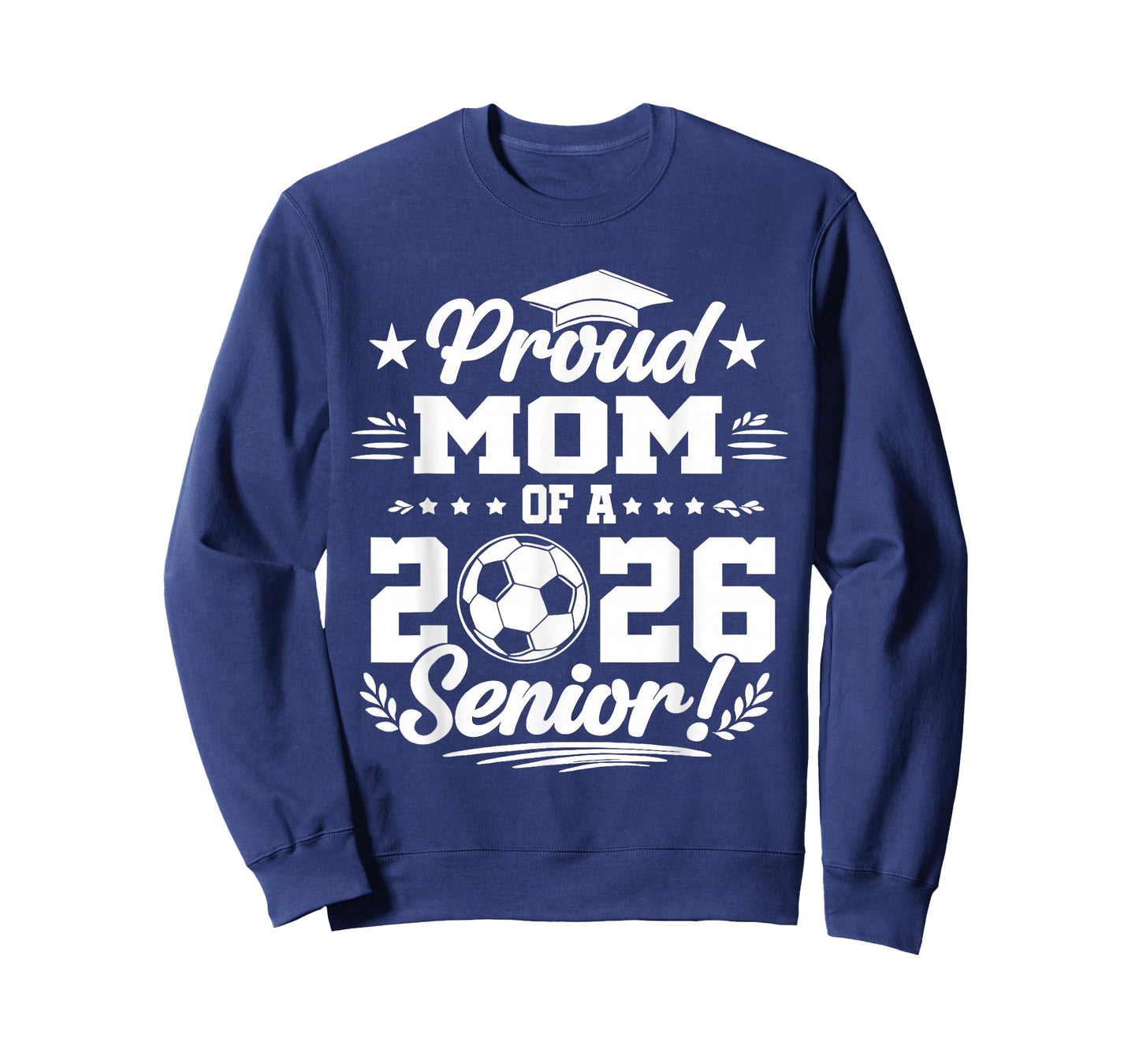 Proud Mom of A 2026 Senior Soccer Graduate T-Shirt