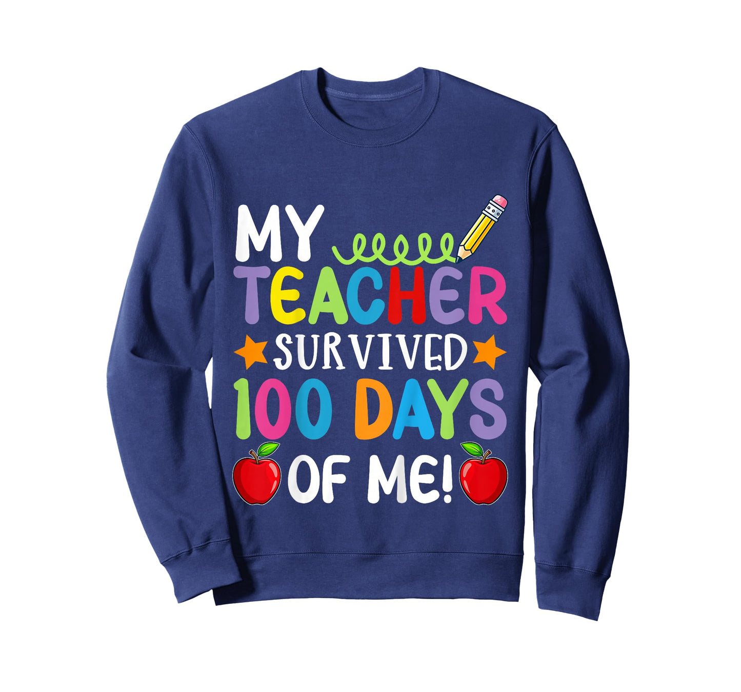 My Teacher Survived 100 Days of Me 100th Day of School Boys T-Shirt