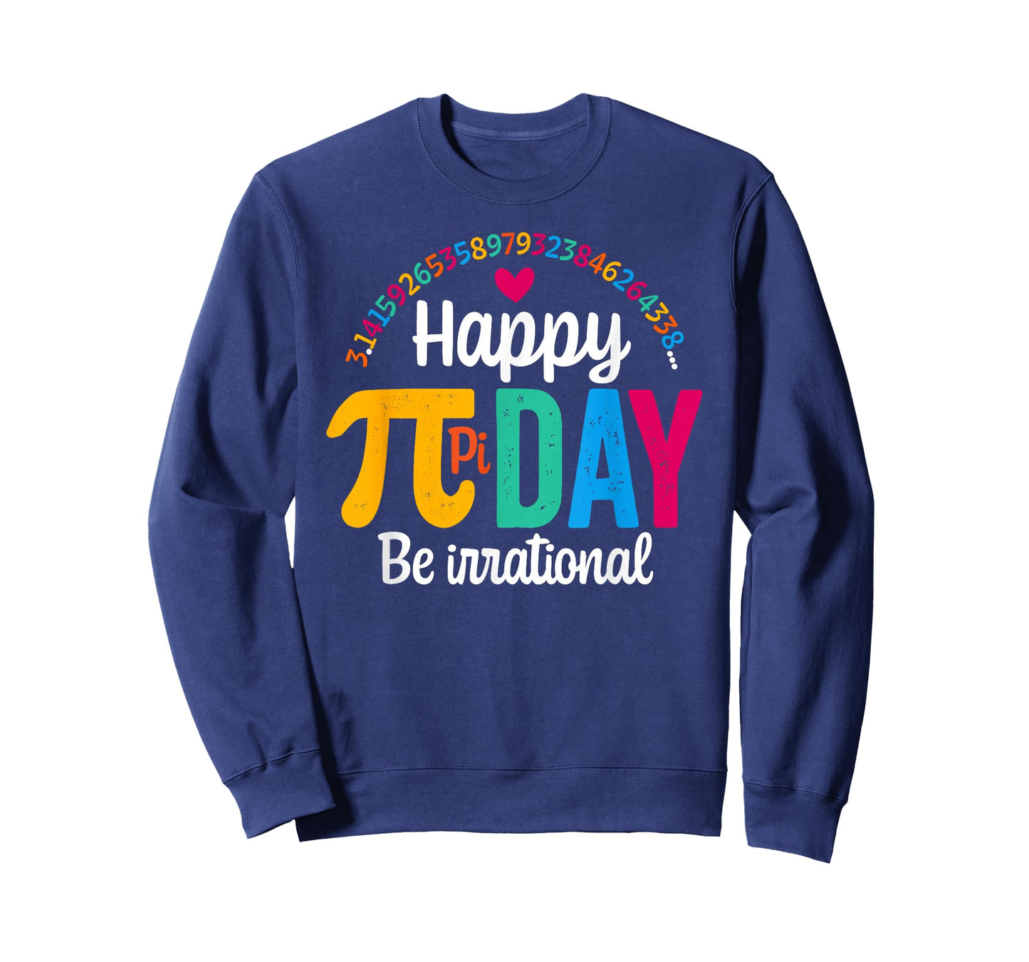 Pi Shirt Math Teacher Student Funny 3.14 Pie Happy Pi Day T-Shirt