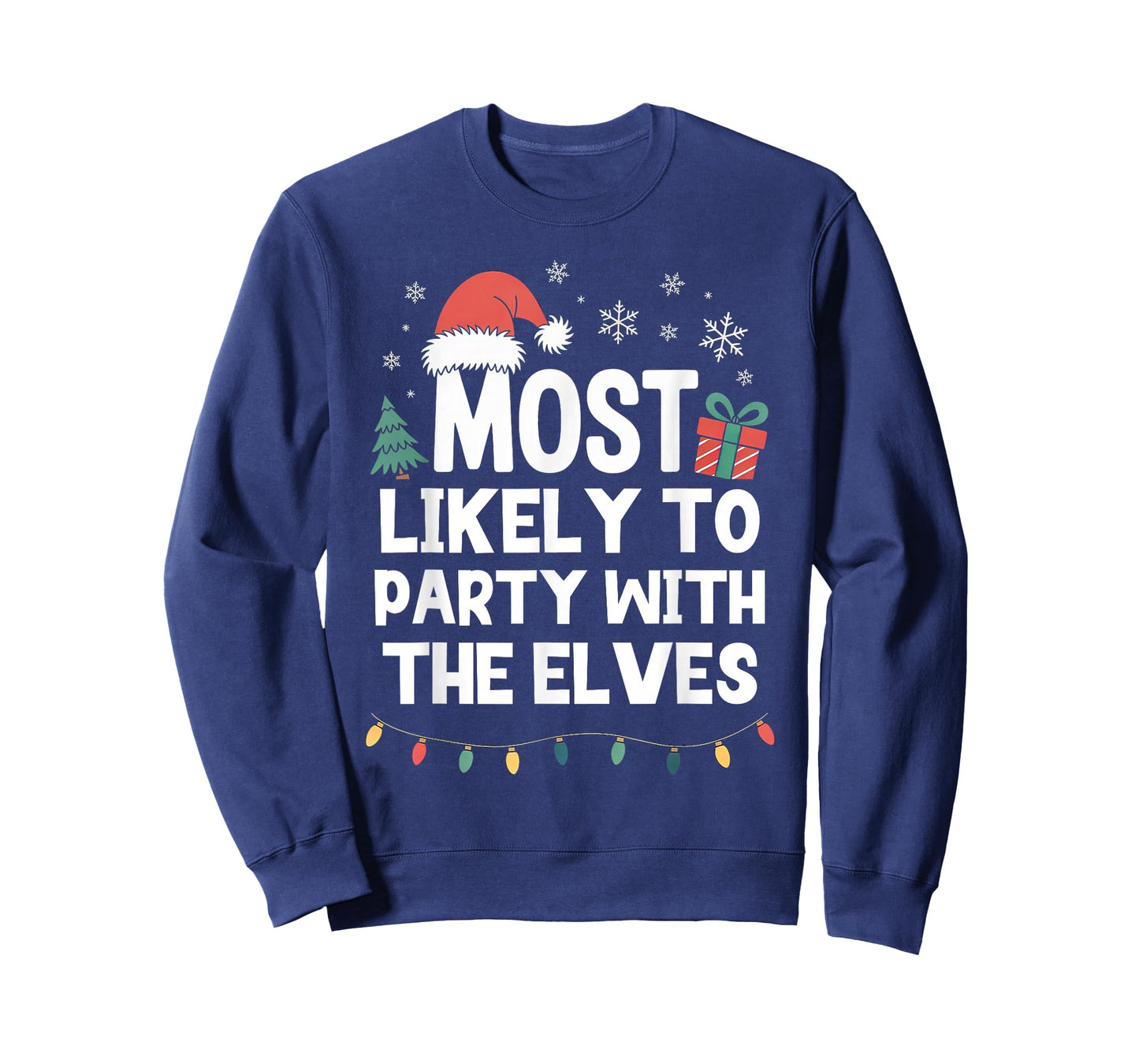 Most Likely to Party with The Elves Christmas Funny Xmas T-Shirt