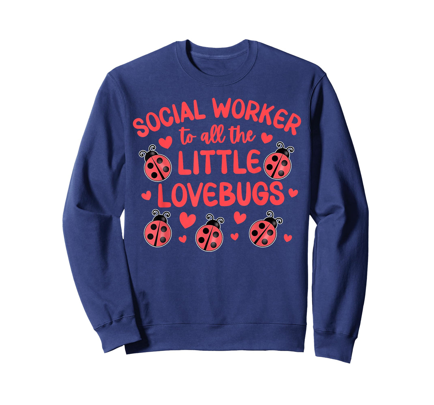 Social Worker Bugs Valentines Day Social Work Girls Women T-Shirt