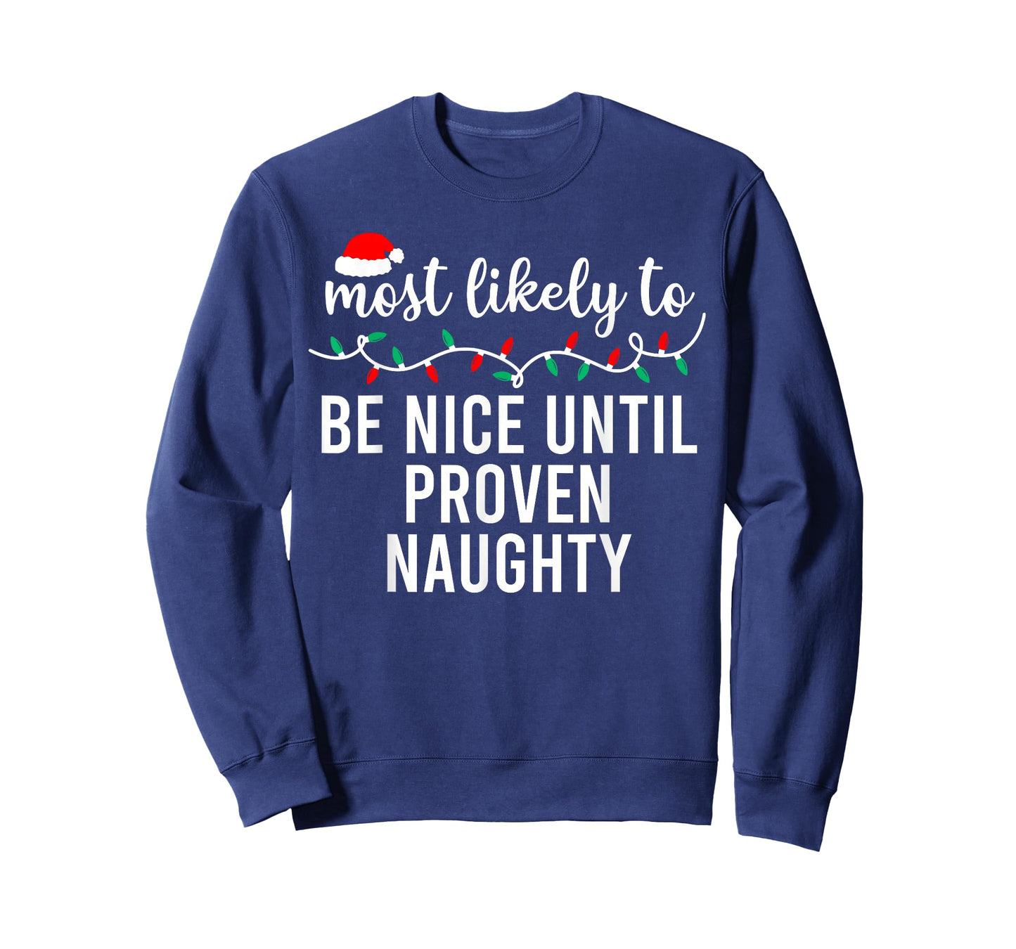 Most Likely to Christmas Shirt Matching Family Pajamas Funny T-Shirt