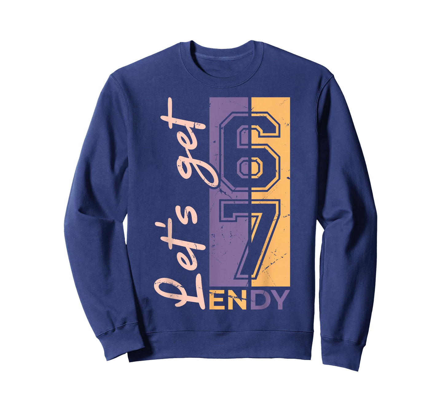 67 Six Seven Sendy 6 7endy Let's get Sendy 67 Meme Funny T-Shirt