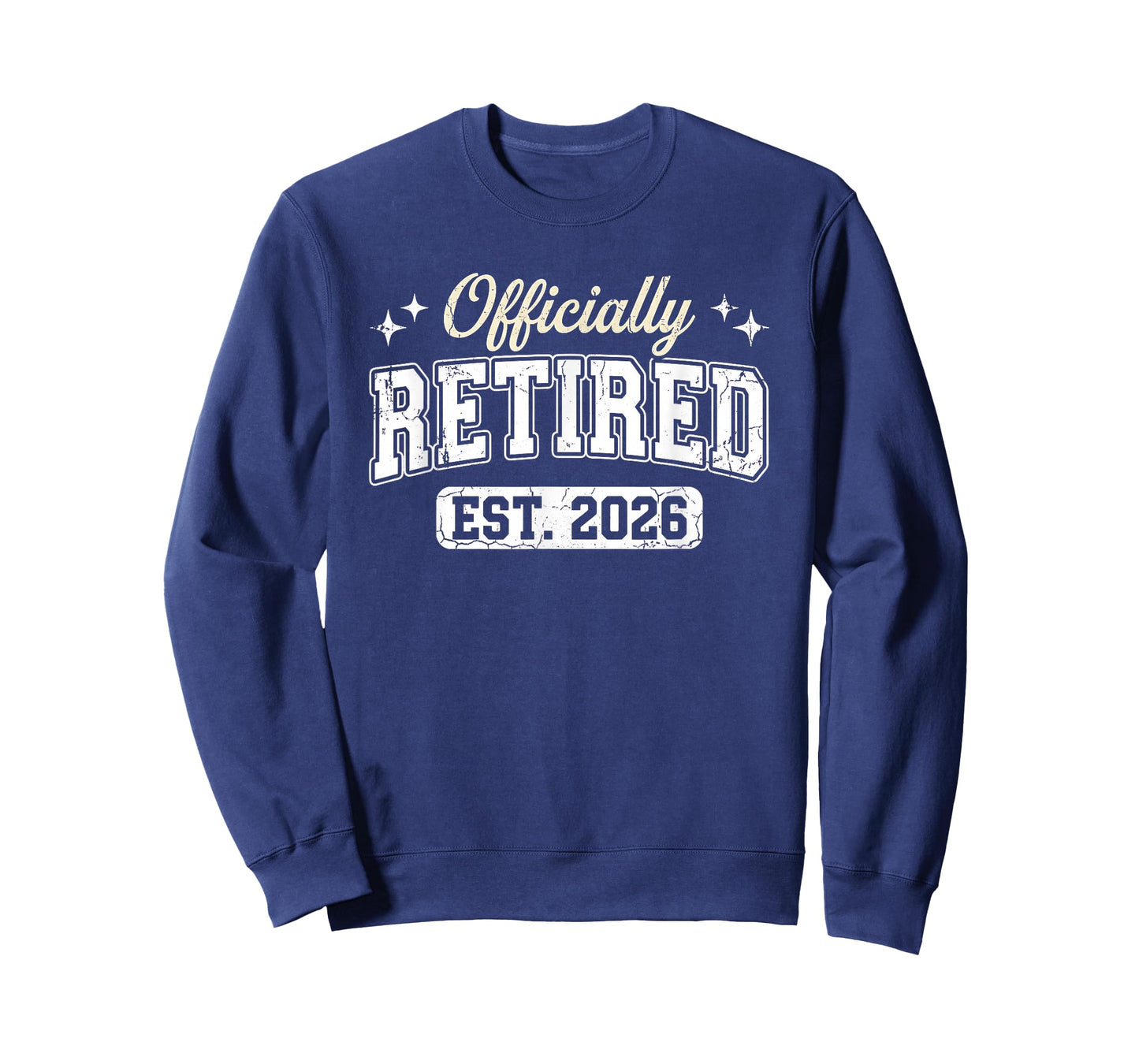 Officially Retired Est. 2026 Funny Retirement Humor 2026 T-Shirt