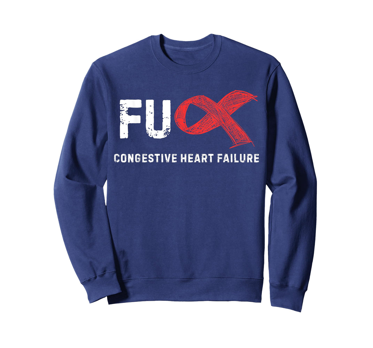 FU Congestive Heart Failure Awareness T-Shirt