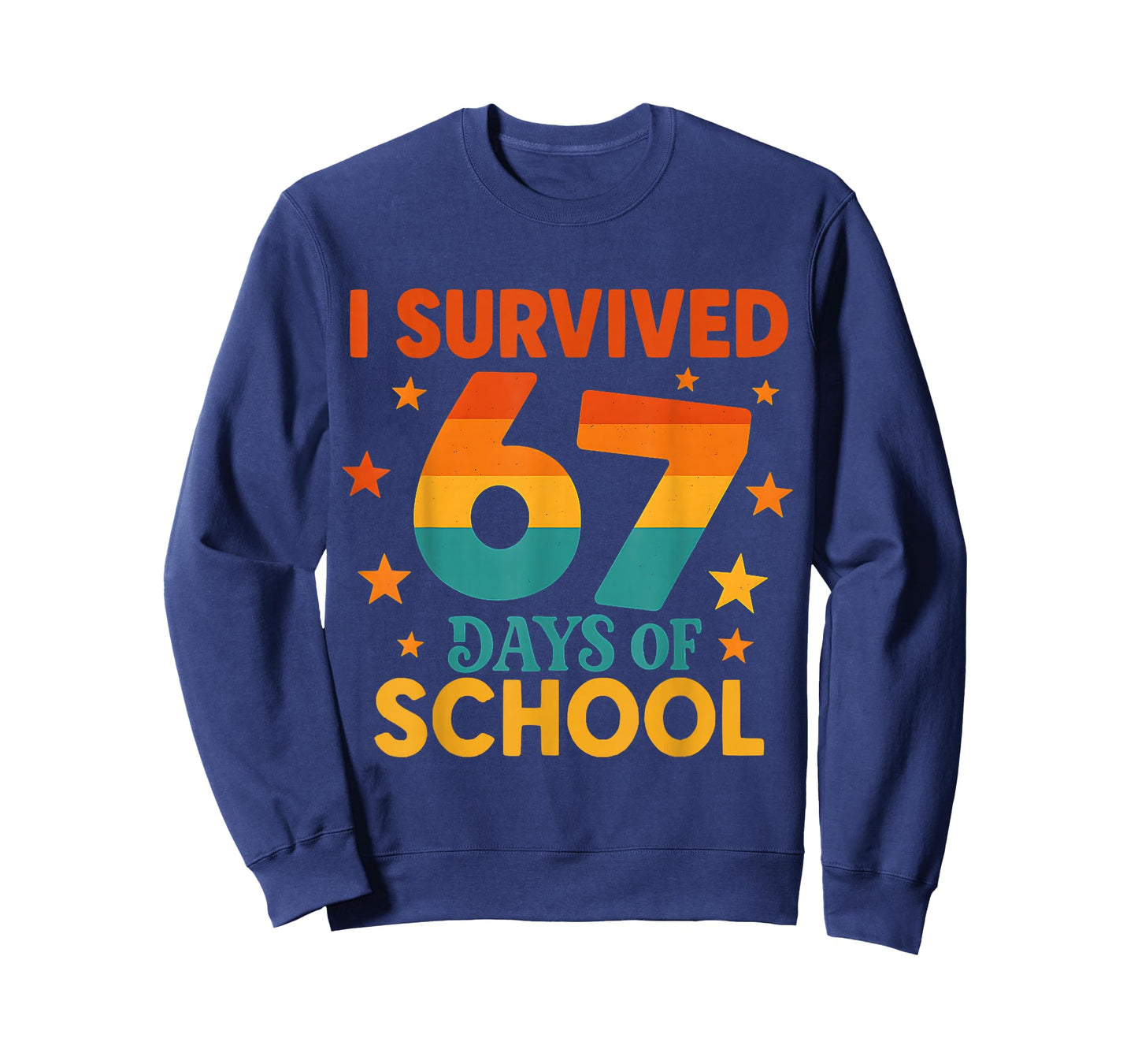 I Survived 67 Days of School Funny 67 Teachers Students Meme T-Shirt
